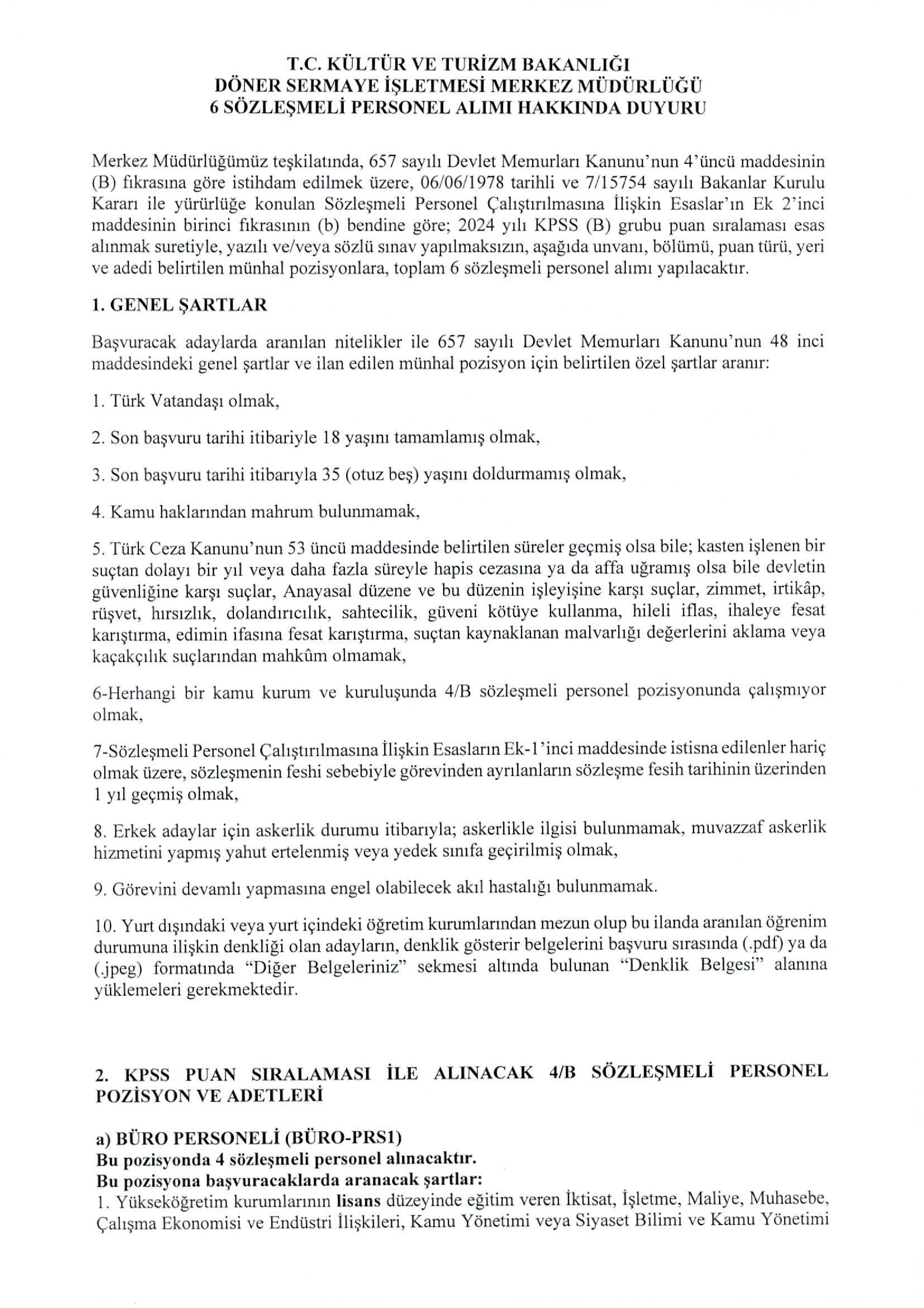 KÜLTÜR VE TURİZM BAKANLIĞI 6 SÖZLEŞMELİ PERSONEL ALACAK ( 24 Kasım - 28 Kasım) İlan İçeriği Sayfa 1