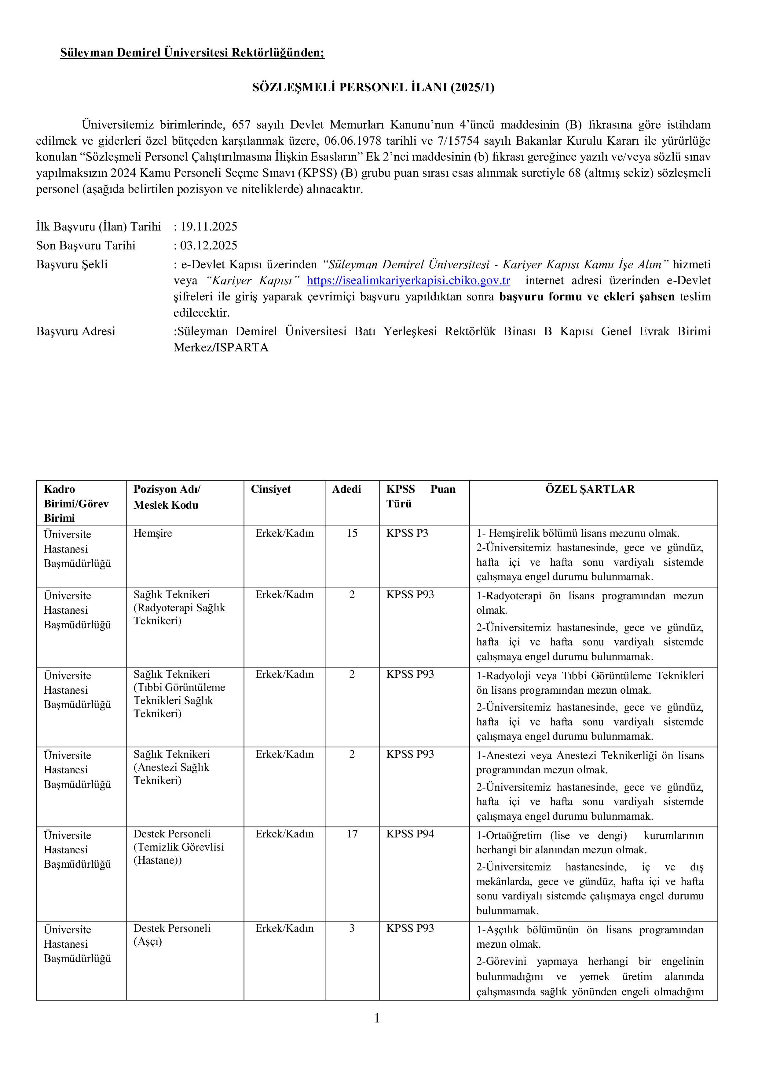 SÜLEYMAN DEMİREL ÜNİVERSİTESİ 68 SÖZLEŞMELİ PERSONEL ALACAK ( 19 Kasım - 3 Aralık) İlan İçeriği Sayfa 1