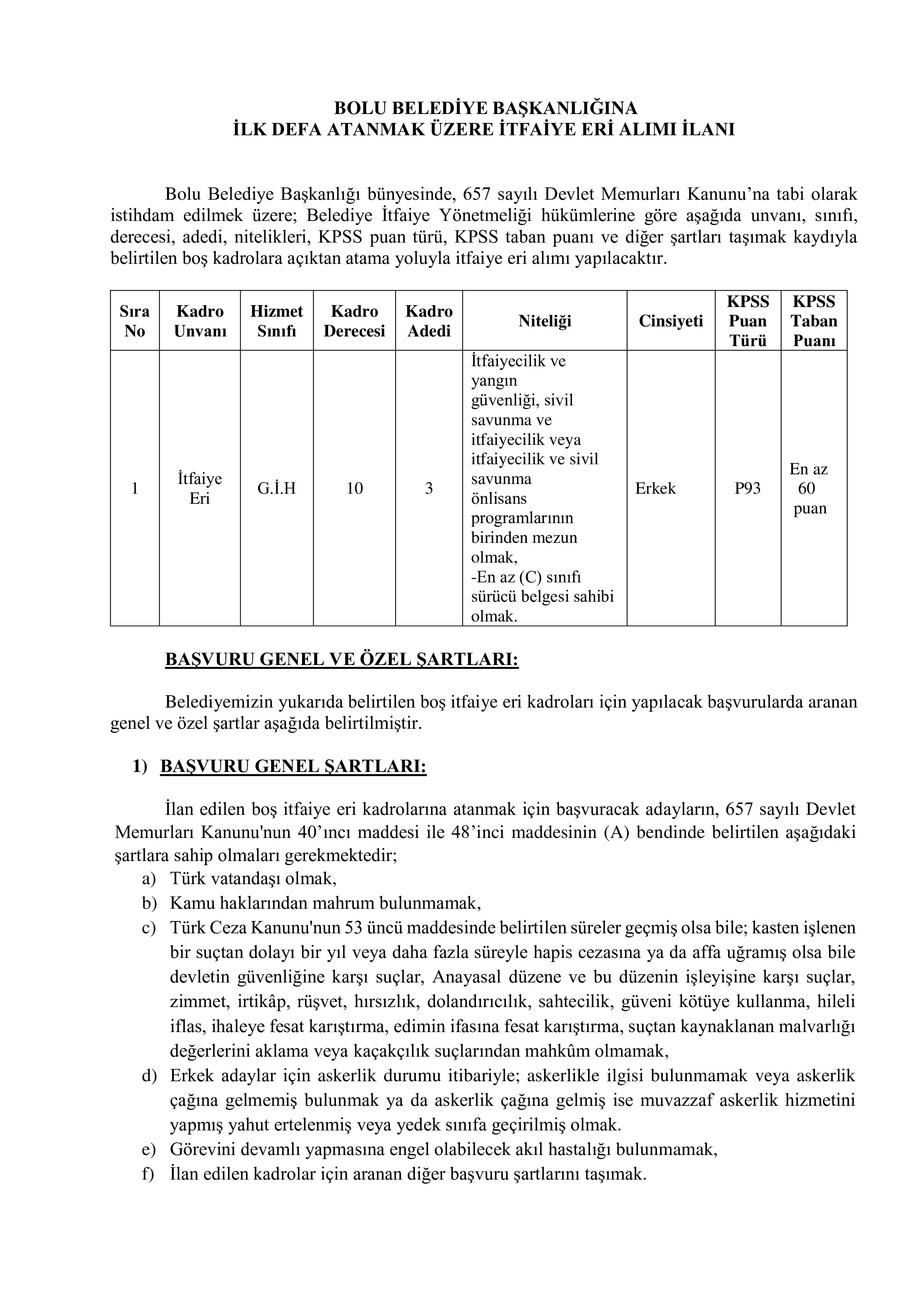 BOLU BELEDİYE BAŞKANLIĞI 3 İTFAİYE ERİ ALACAK ( 17 Kasım - 27 Kasım) İlan İçeriği Sayfa 1