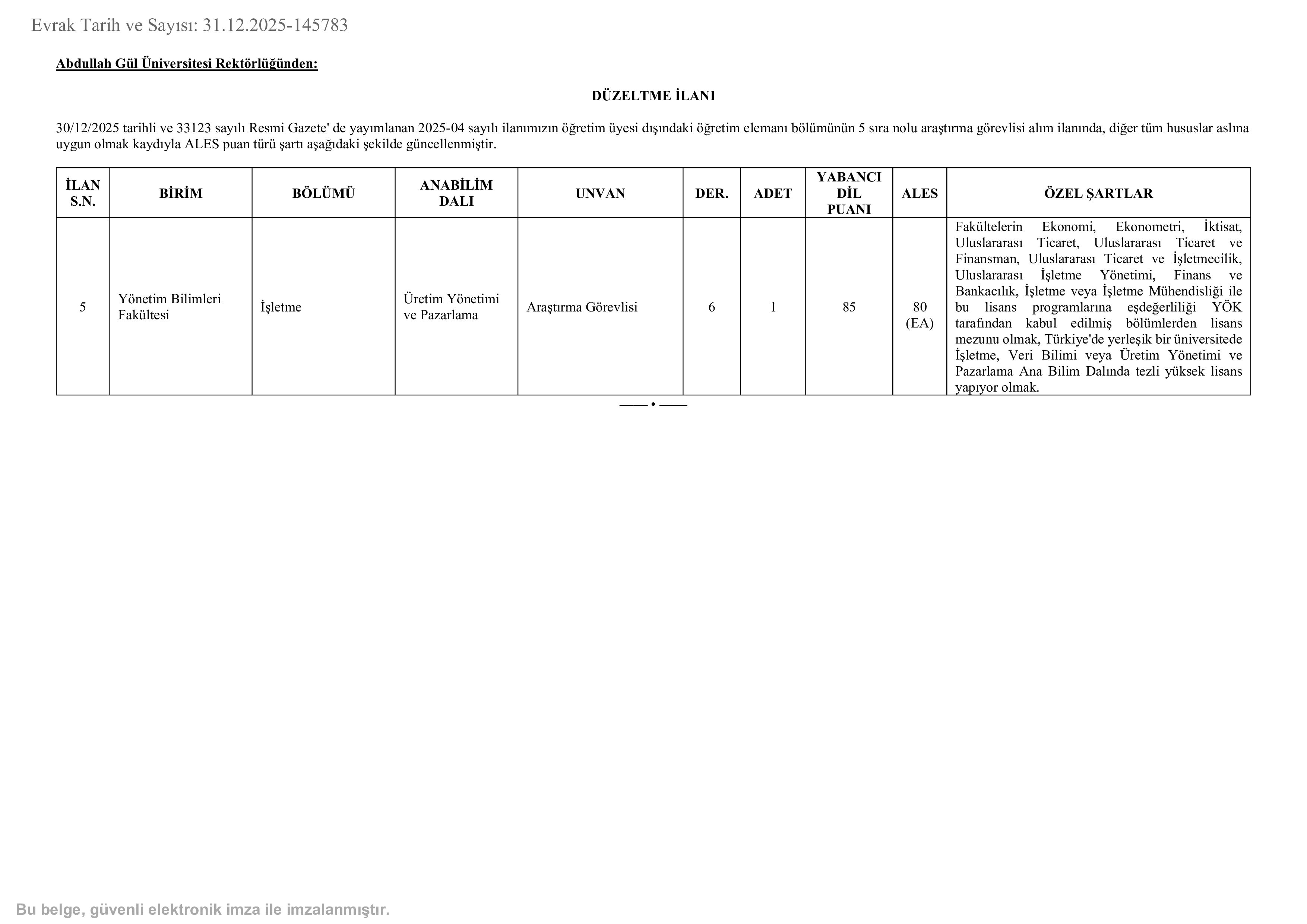 ABDULLAH GÜL ÜNİVERSİTESİ DÜZELTME İLANI ( 2 Ocak - 13 Ocak) İlan İçeriği Sayfa 1