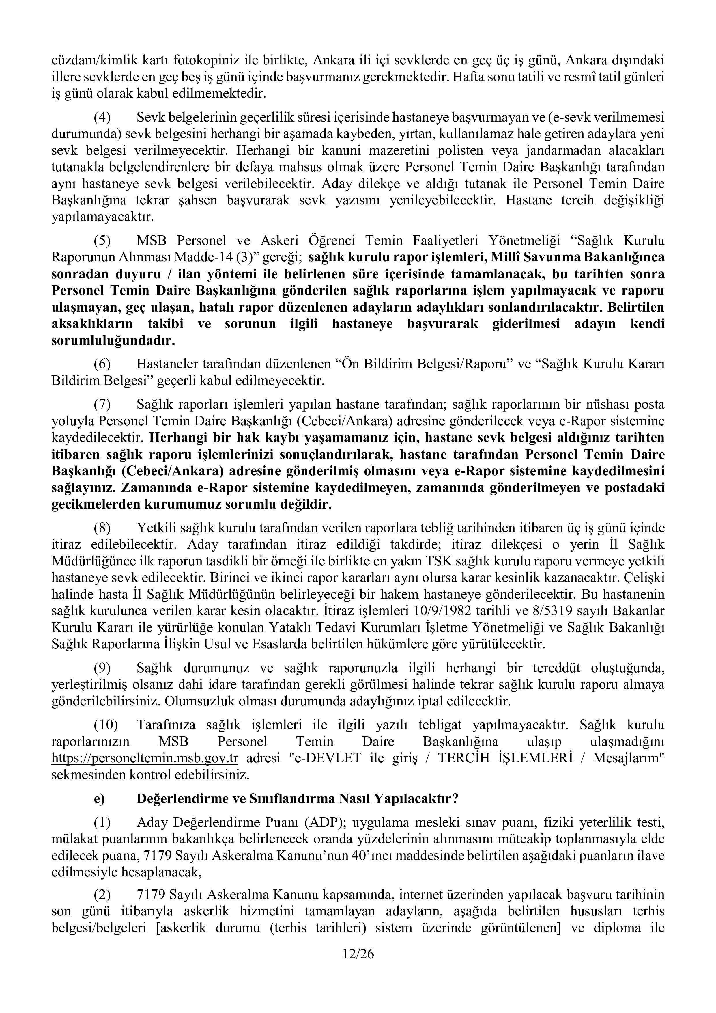 İlan İçeriği Sayfa 15 MİLLİ SAVUNMA BAKANLIĞI 2026 YILI KARA KUVVETLERİ KOMUTANLIĞI UZMAN ERBAŞ VE SÖZLEŞMELİ ER TEMİNİ ( 2 Ocak - 18 Ocak) İlan İçeriği Sayfa 15