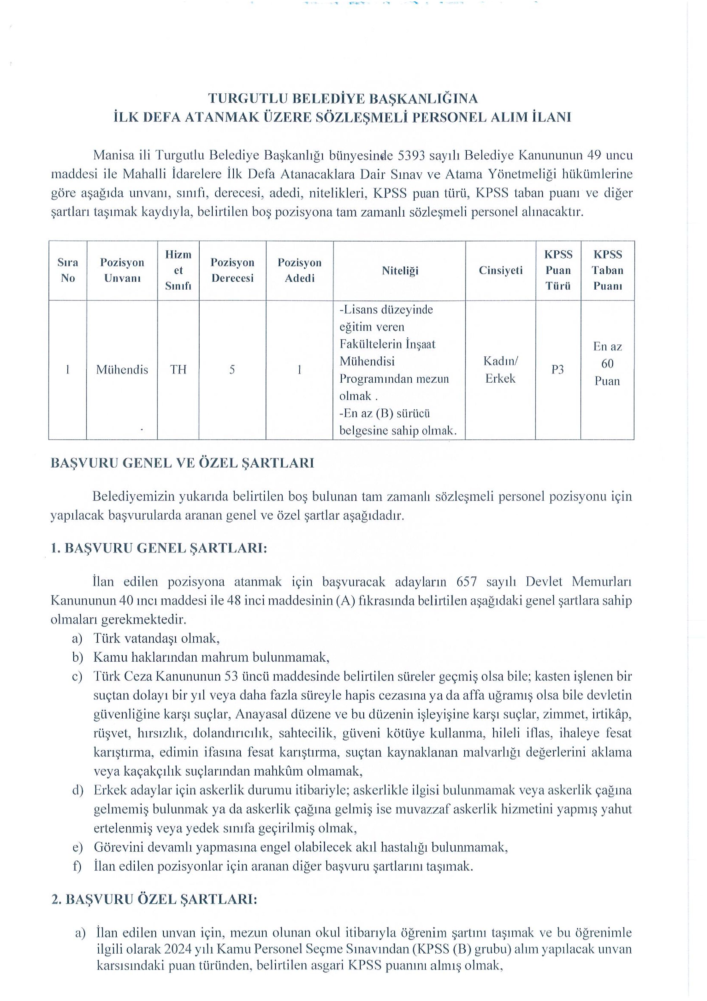 İlan İçeriği Sayfa 1 TURGUTLU BELEDİYE BAŞKANLIĞI 1 SÖZLEŞMELİ PERSONEL ALACAK ( 24 Ağustos - 28 Ağustos) İlan İçeriği Sayfa 1