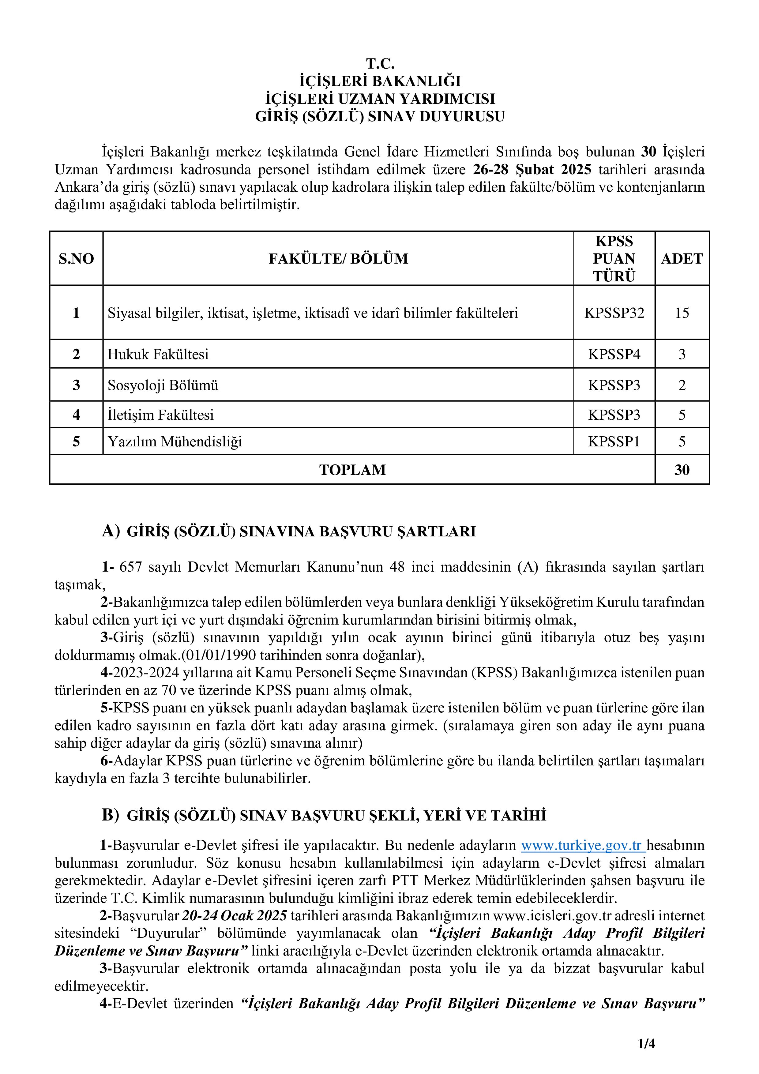 İÇİŞLERİ BAKANLIĞI 12 STAJYER KONTROLÖR ALACAK ( 20 Ocak - 24 Ocak) İlan İçeriği Sayfa 1