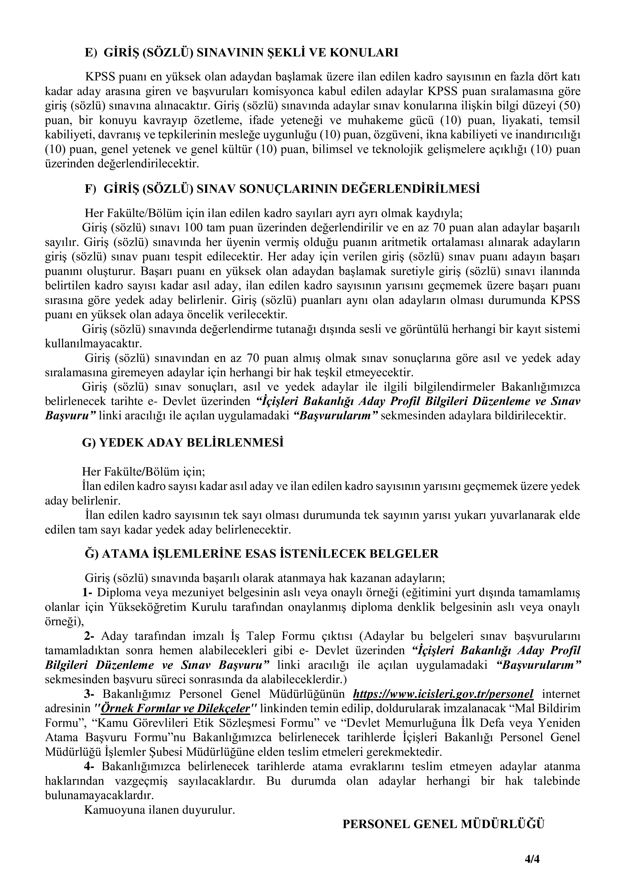 İÇİŞLERİ BAKANLIĞI 12 STAJYER KONTROLÖR ALACAK ( 20 Ocak - 24 Ocak) İlan İçeriği Sayfa 4