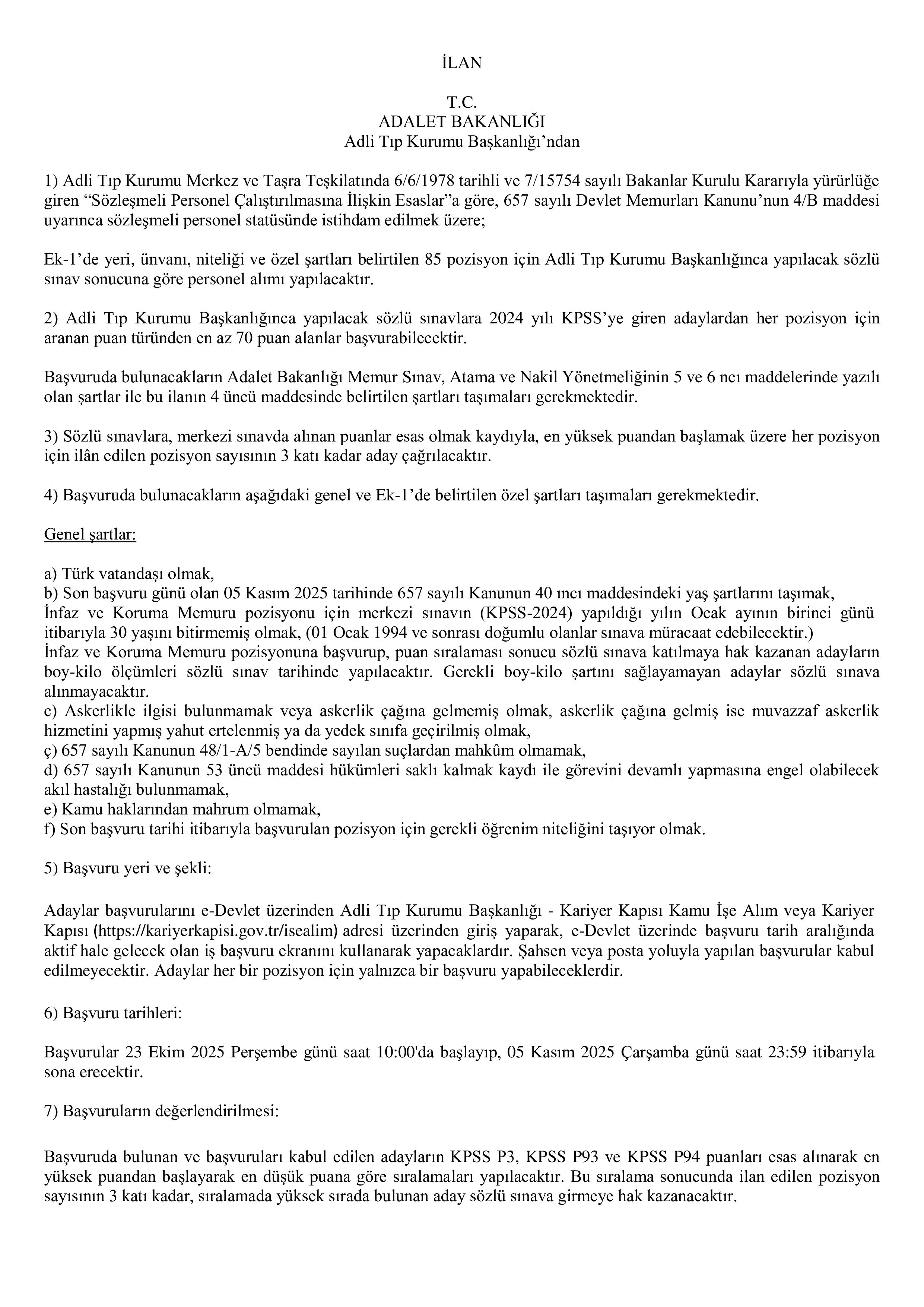 ADLİ TIP KURUMU BAŞKANLIĞI 85 SÖZLEŞMELİ PERSONEL ALACAK ( 23 Ekim - 5 Kasım) İlan İçeriği Sayfa 1