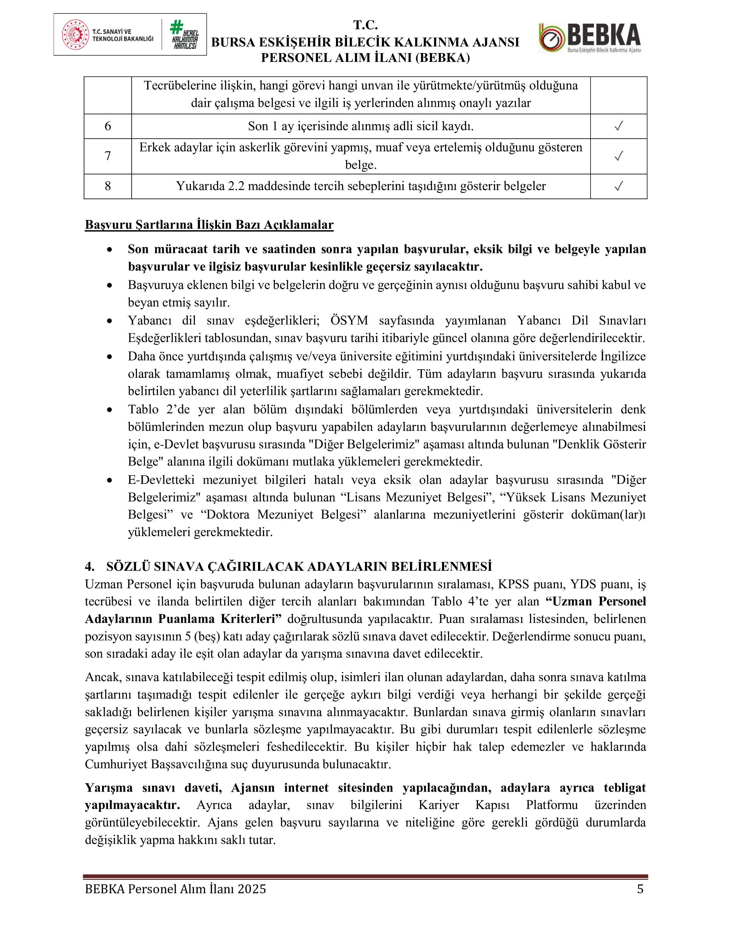 BURSA-ESKİŞEHİR-BİLECİK KALKINMA AJANSI 5 UZMAN PERSONEL ALACAK ( 12 Kasım - 25 Kasım) İlan İçeriği Sayfa 5
