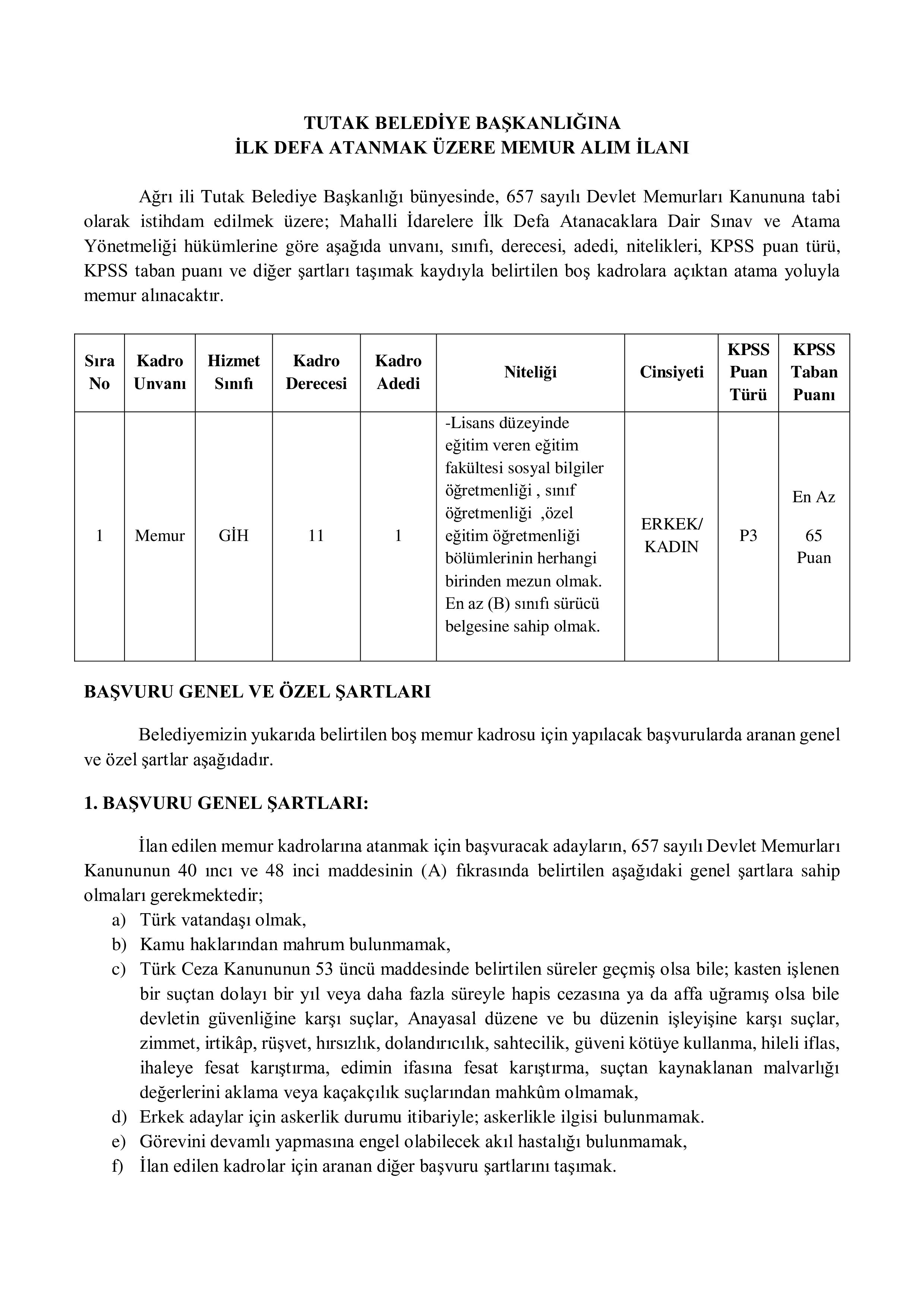 TUTAK BELEDİYE BAŞKANLIĞI 1 MEMUR ALACAK ( 1 Aralık - 3 Aralık) İlan İçeriği Sayfa 1