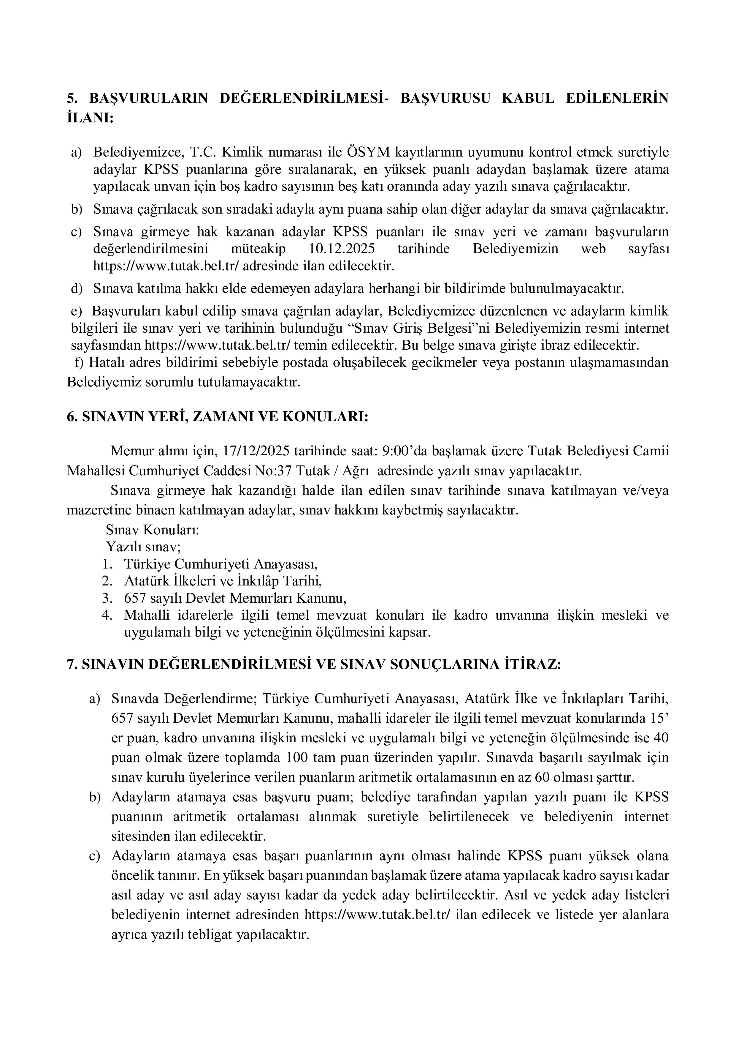TUTAK BELEDİYE BAŞKANLIĞI 1 MEMUR ALACAK ( 1 Aralık - 3 Aralık) İlan İçeriği Sayfa 3