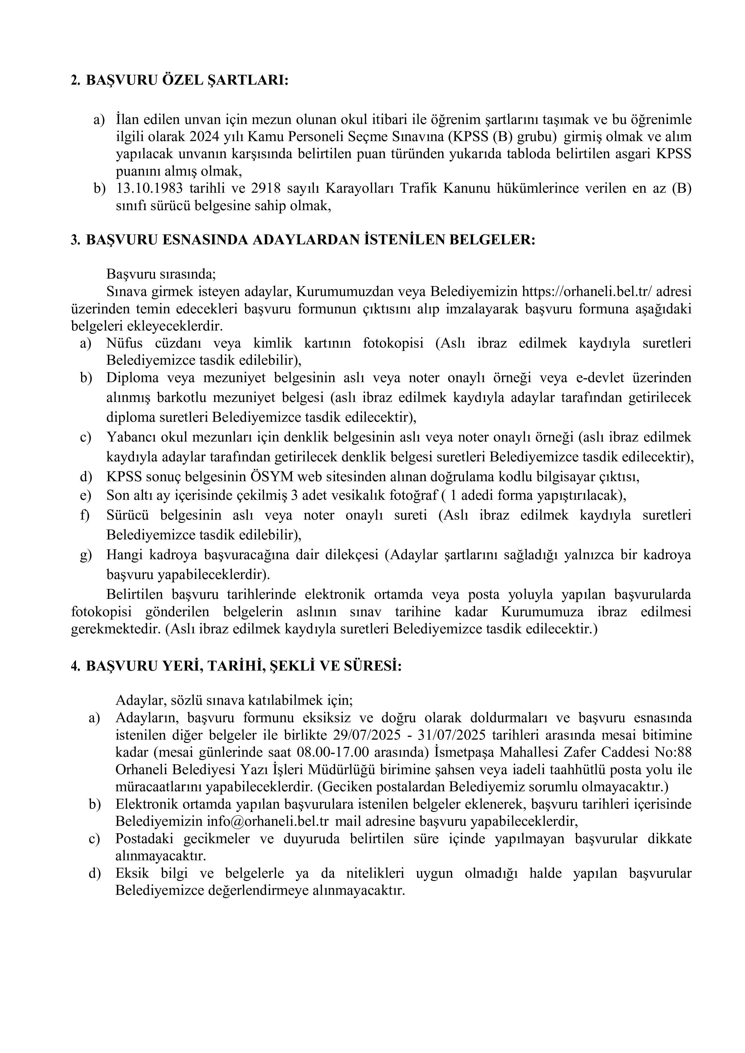 ORHANELİ BELEDİYE BAŞKANLIĞI 1 MÜHENDİS ALACAK ( 29 Temmuz - 31 Temmuz) İlan İçeriği Sayfa 2