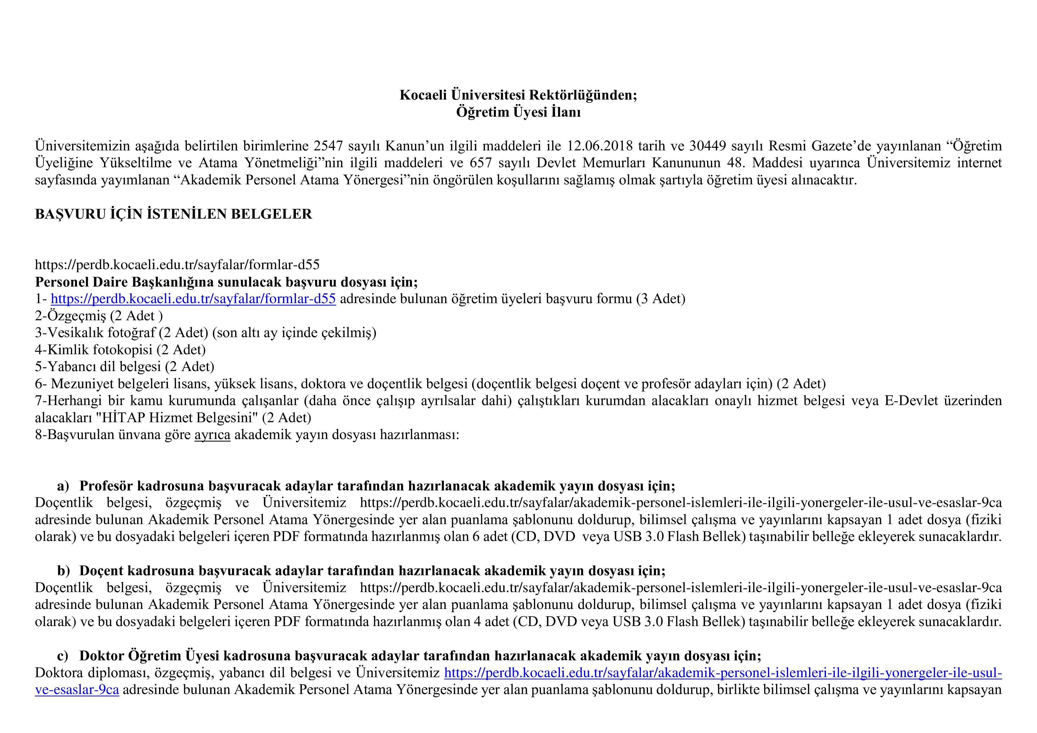 İlan İçeriği Sayfa 1 KOCAELİ ÜNİVERSİTESİ 35 ÖĞRETİM ÜYESİ ALACAK ( 20 Kasım - 4 Aralık) İlan İçeriği Sayfa 1