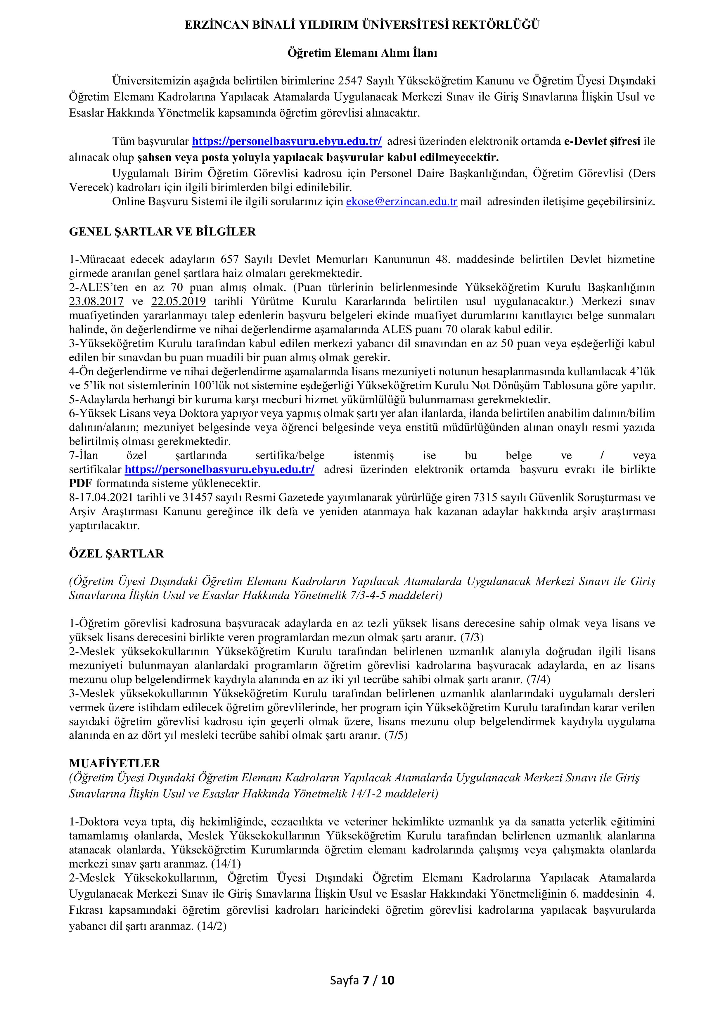 İlan İçeriği Sayfa 7 ERZİNCAN BİNALİ YILDIRIM ÜNİVERSİTESİ 56 ÖĞRETİM ELEMANI ALACAK ( 20 Mayıs - 3 Haziran) İlan İçeriği Sayfa 7