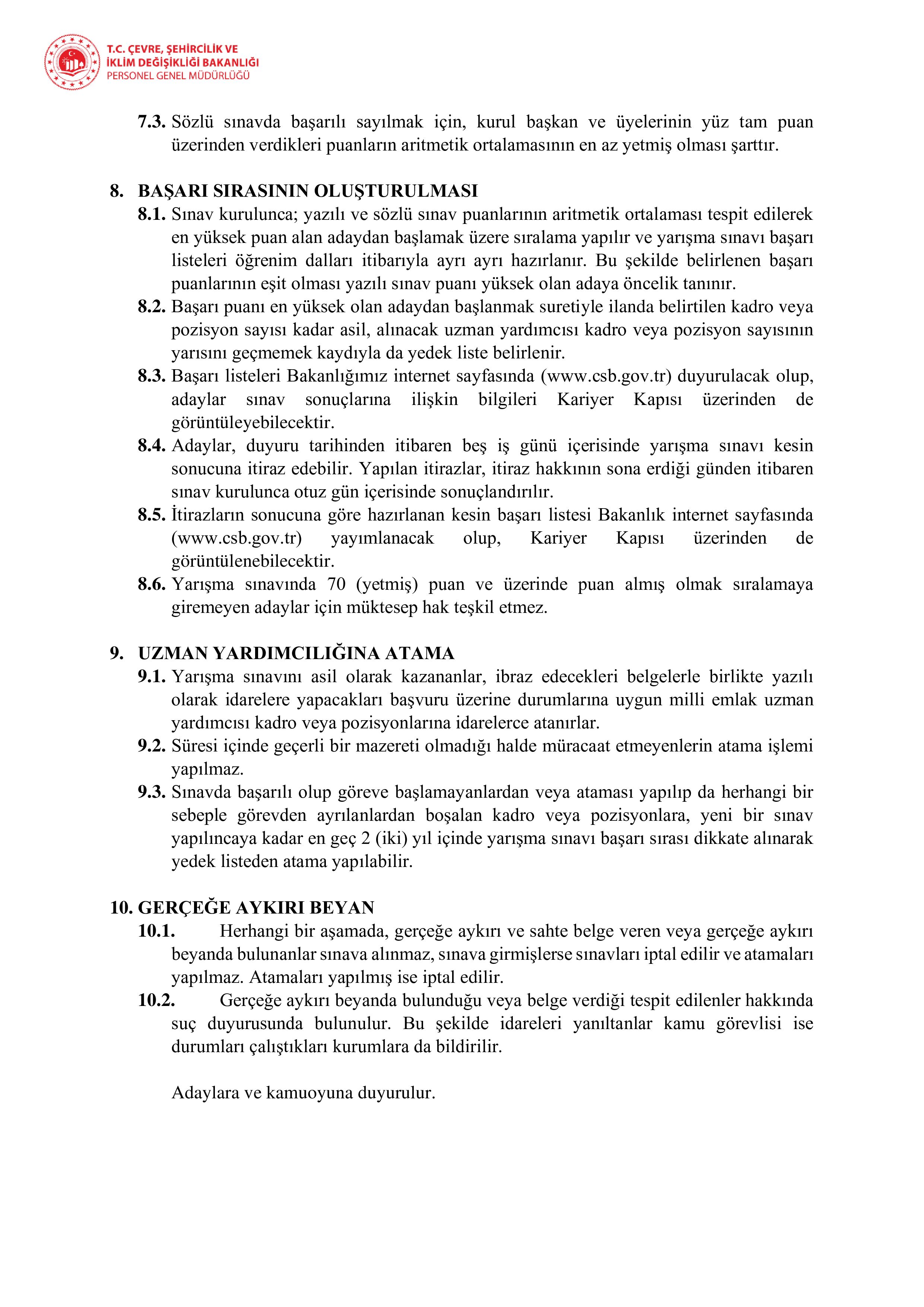 ÇEVRE, ŞEHİRCİLİK VE İKLİM DEĞİŞİKLİĞİ BAKANLIĞI 135 MİLLİ EMLAK UZMAN YARDIMCISI ALACAK ( 20 Nisan - 26 Nisan) İlan İçeriği Sayfa 5