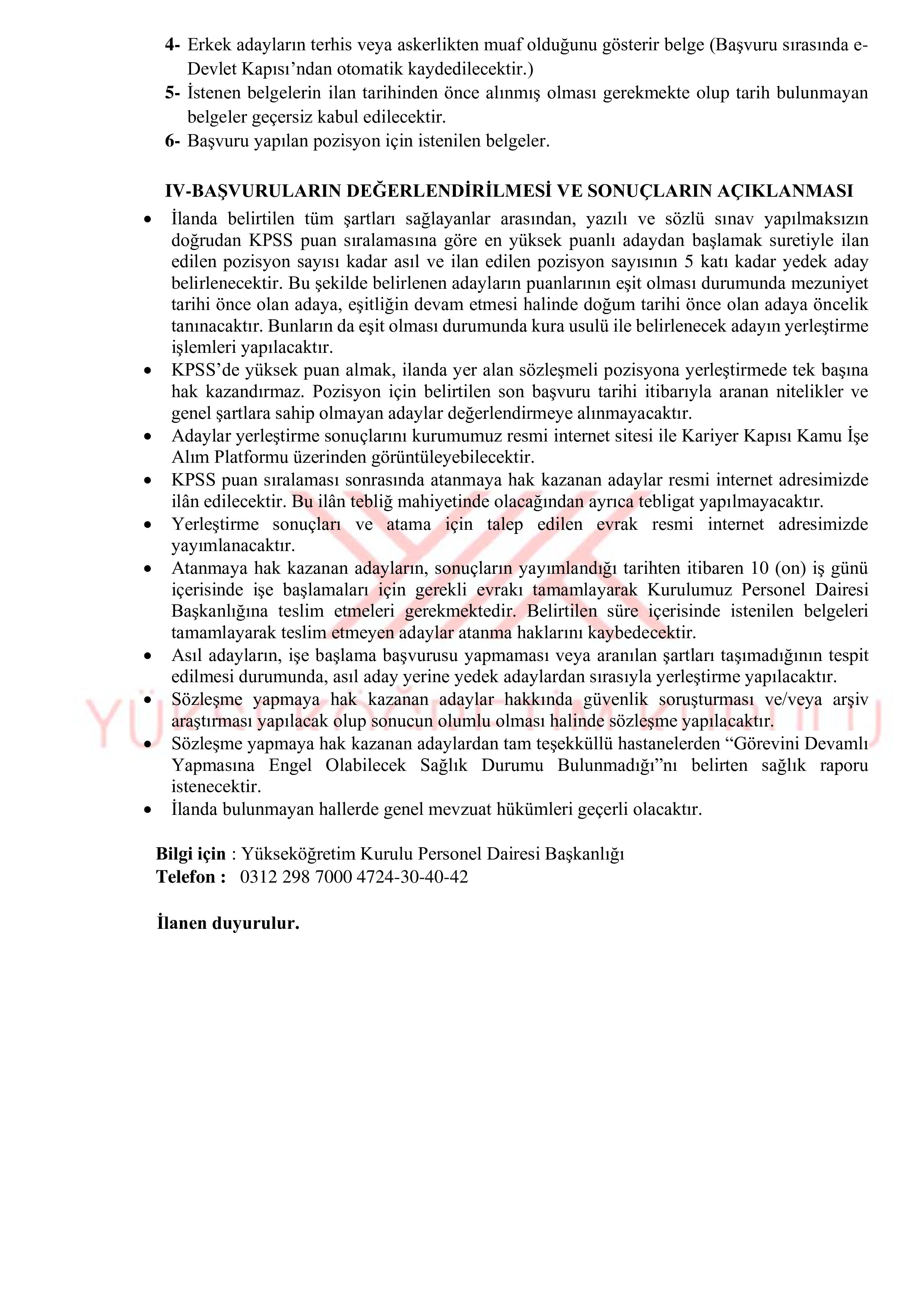 YÜKSEKÖĞRETİM KURULU BAŞKANLIĞI 35 SÖZLEŞMELİ PERSONEL ALACAK ( 20 Nisan - 4 Mayıs) İlan İçeriği Sayfa 7