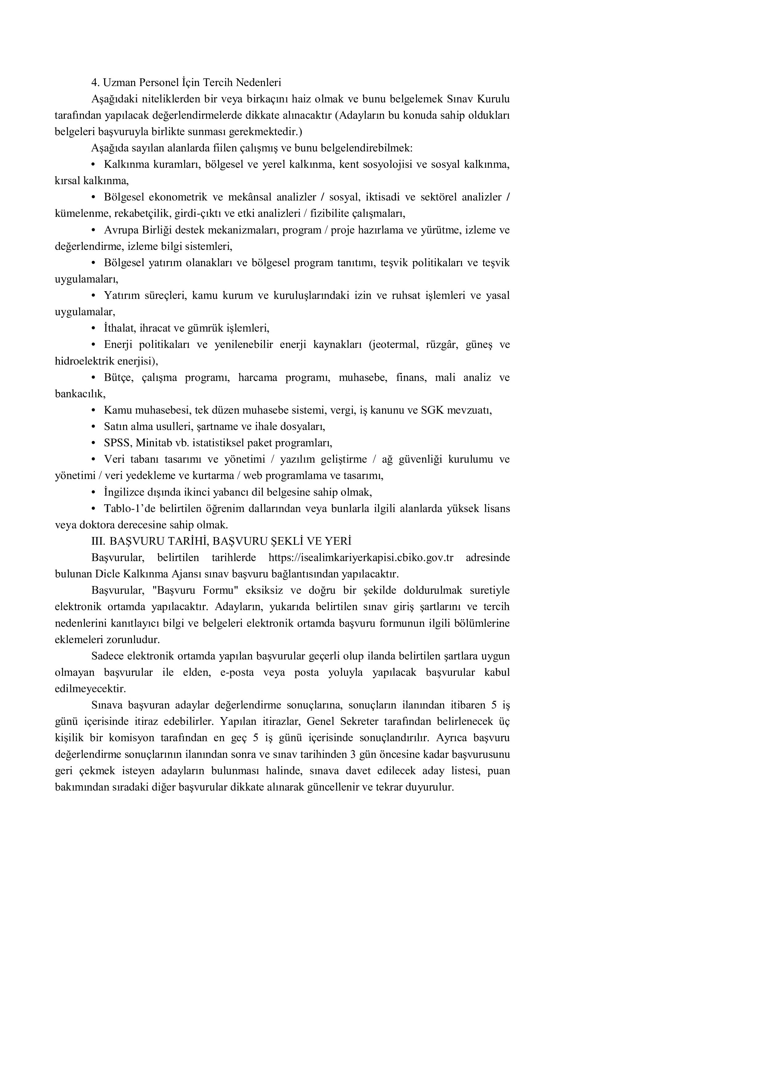 İlan İçeriği Sayfa 3 DİCLE KALKINMA AJANSI 6 SÖZLEŞMELİ PERSONEL ALACAK ( 16 Mart - 30 Mart) İlan İçeriği Sayfa 3