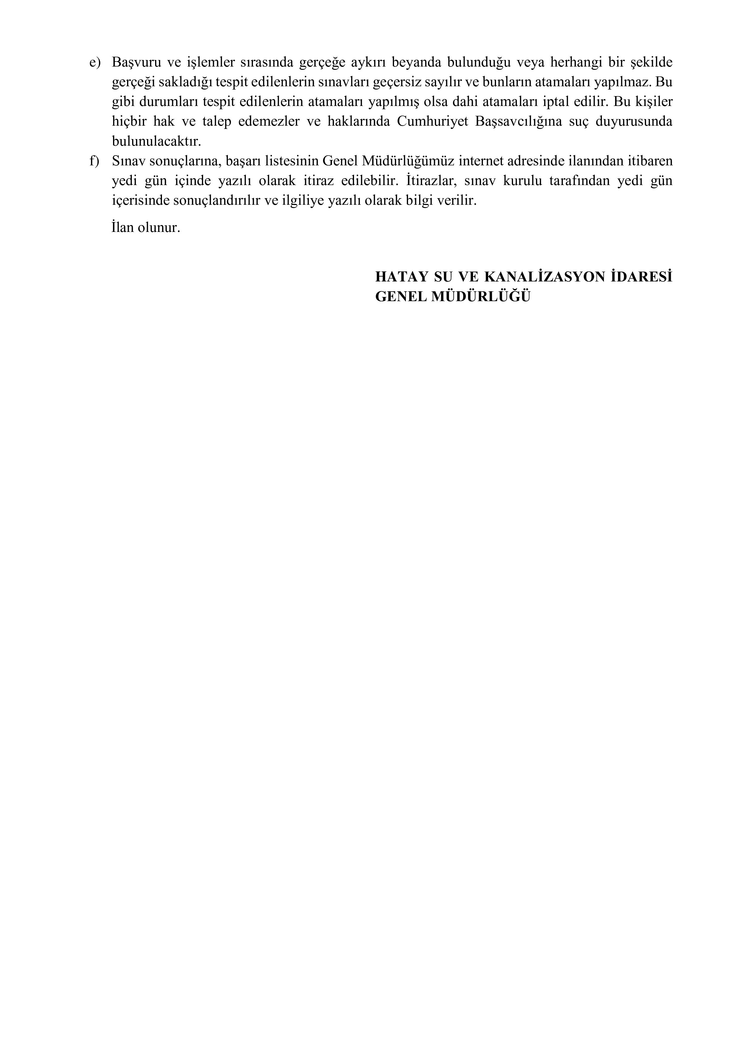 İlan İçeriği Sayfa 6 HATAY SU VE KANALİZASYON İDARESİ GENEL MÜDÜRLÜĞÜ 50 MEMUR ALACAK DÜZELTME İLANI ( 17 Kasım - 21 Kasım) İlan İçeriği Sayfa 6