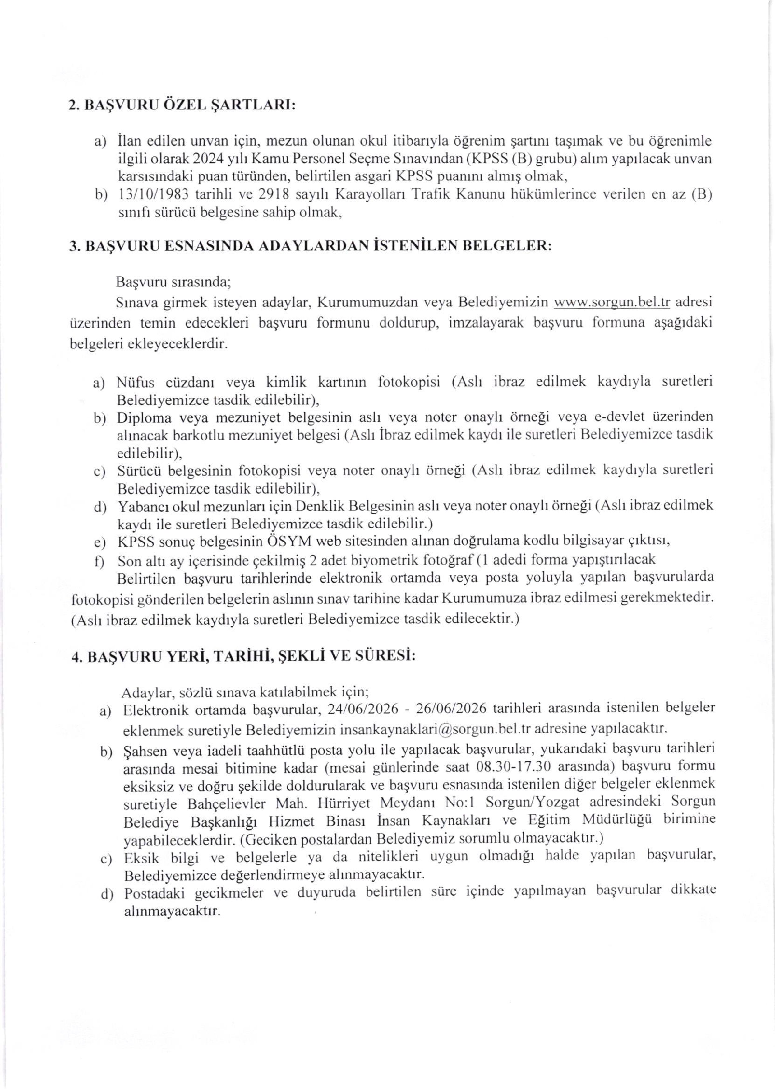 İlan İçeriği Sayfa 2 SORGUN (YOZGAT) BELEDİYE BAŞKANLIĞI SÖZLEŞMELİ PERSONEL ALIMI ( 24 Haziran - 26 Haziran) İlan İçeriği Sayfa 2