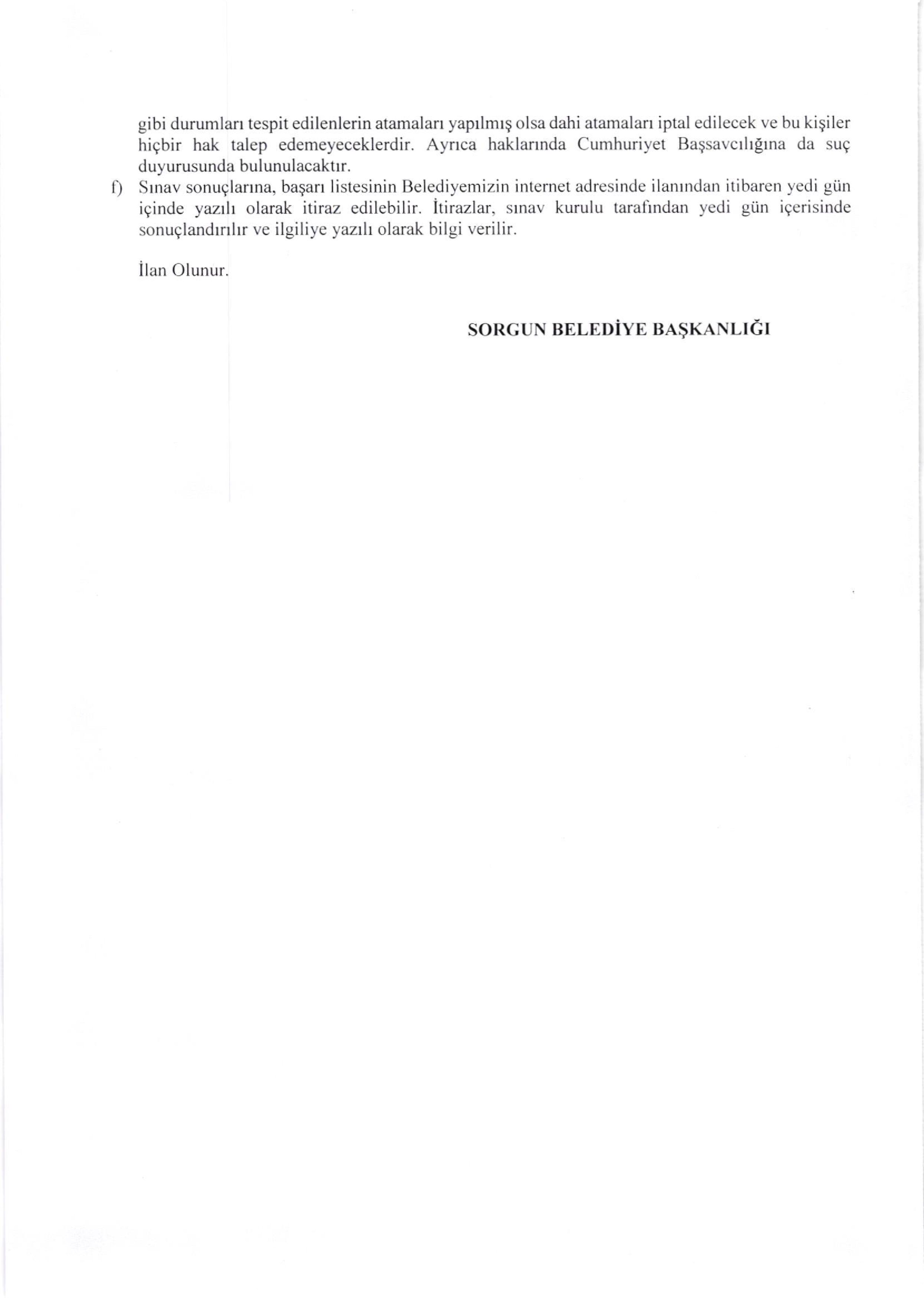 İlan İçeriği Sayfa 4 SORGUN (YOZGAT) BELEDİYE BAŞKANLIĞI SÖZLEŞMELİ PERSONEL ALIMI ( 24 Haziran - 26 Haziran) İlan İçeriği Sayfa 4
