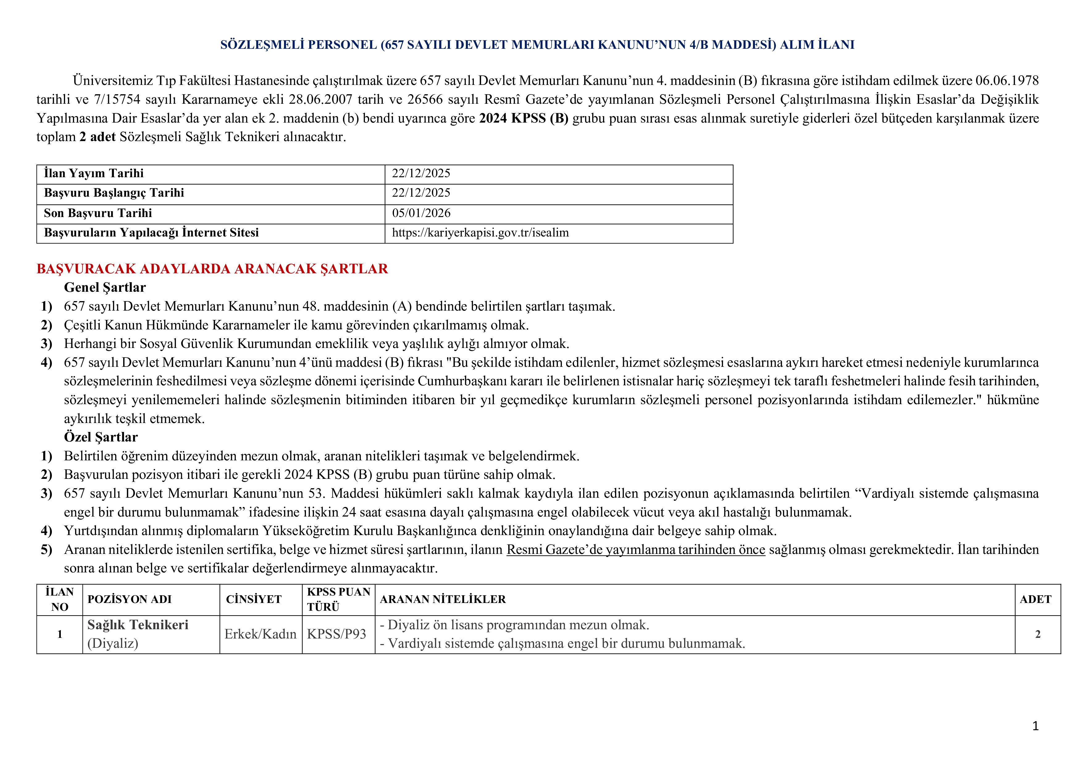 GAZİ ÜNİVERSİTESİ 2 ADET SÖZLEŞMELİ PERSONEL ALACAK ( 22 Aralık - 5 Ocak) İlan İçeriği Sayfa 1