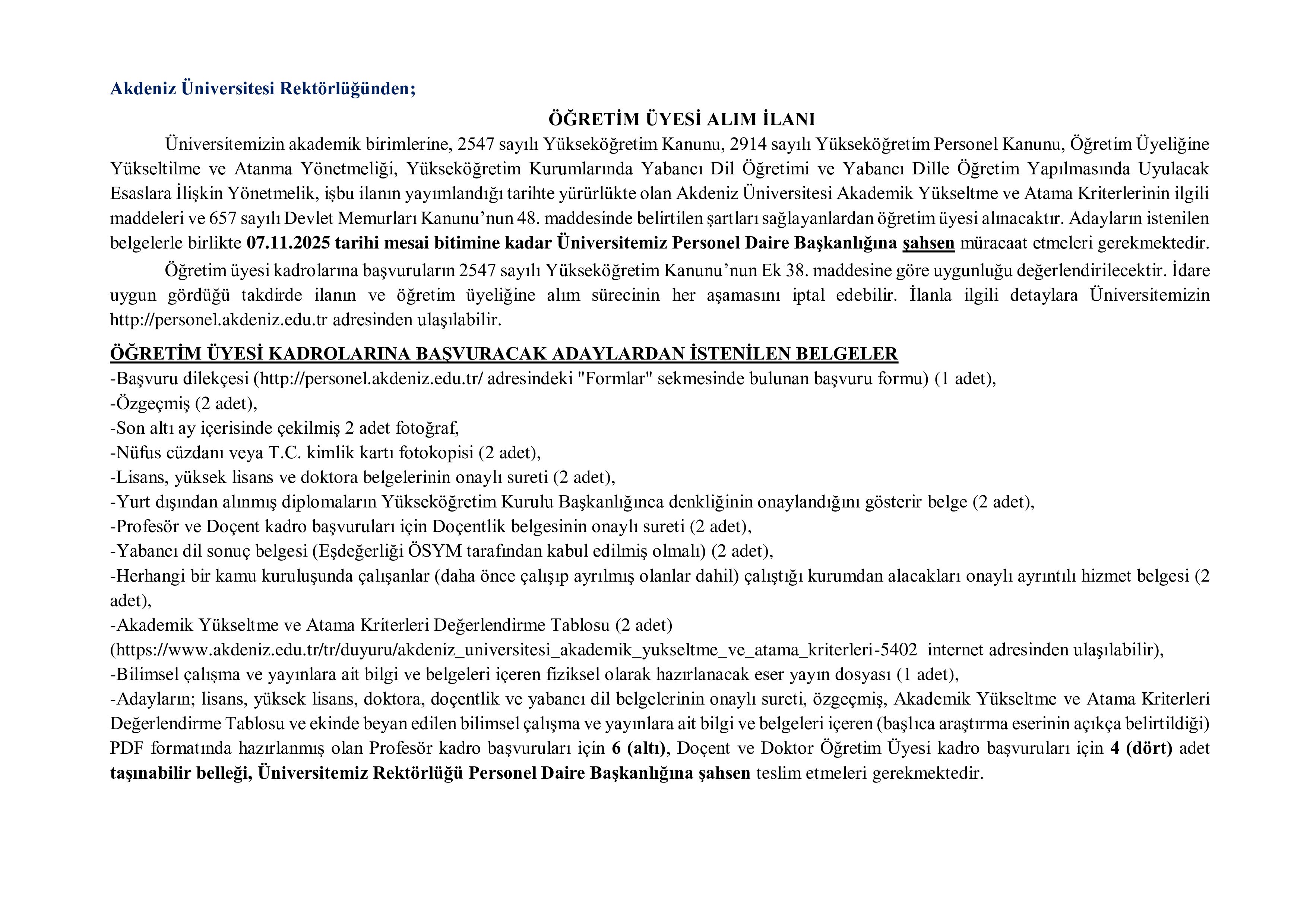 İlan İçeriği Sayfa 1 AKDENİZ ÜNİVERSİTESİ 24 ÖĞRETİM ELEMANI ALACAK ( 22 Ekim - 7 Kasım) İlan İçeriği Sayfa 1