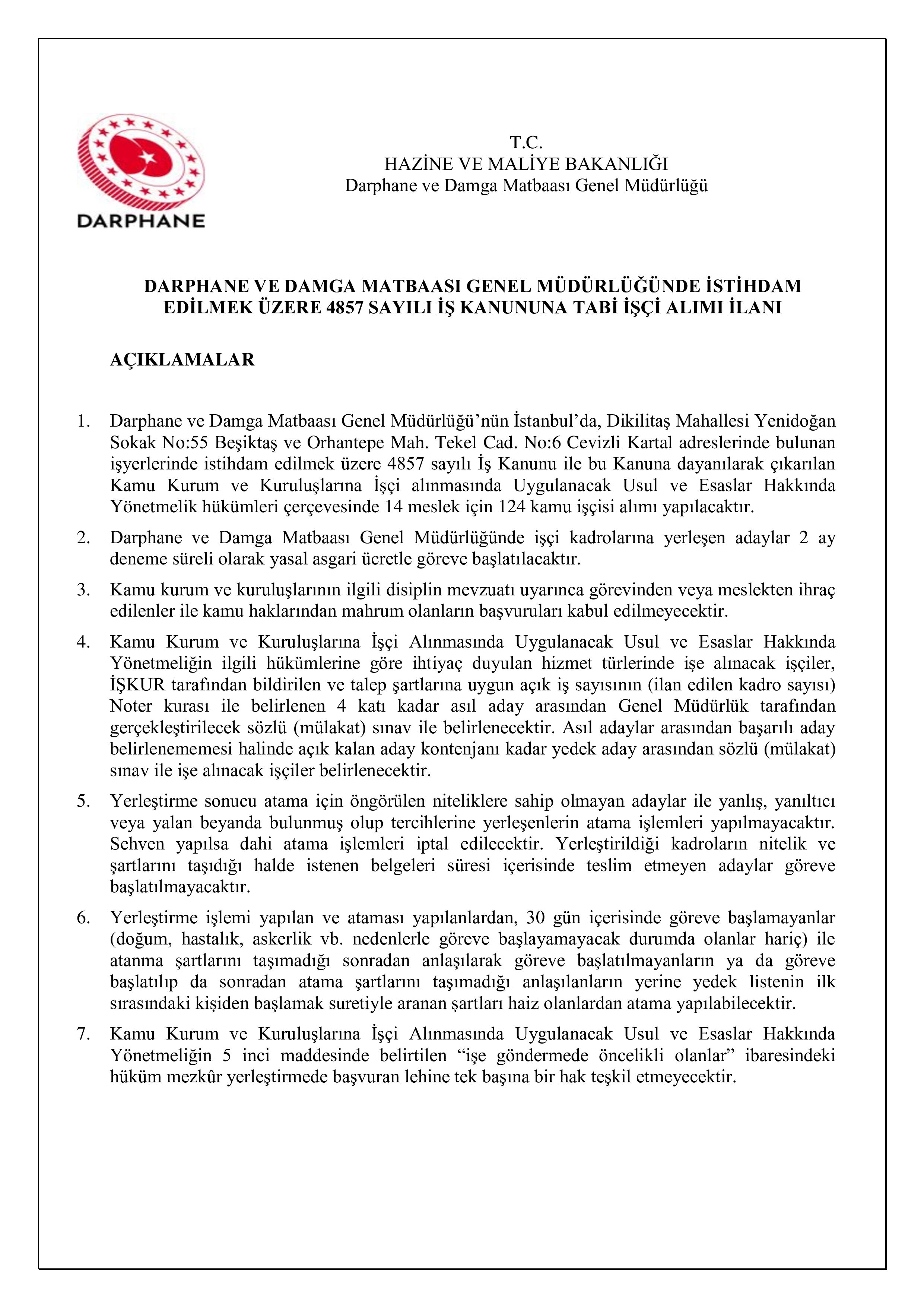İlan İçeriği Sayfa 1 DARPHANE VE DAMGA MATBAASI GENEL MÜDÜRLÜĞÜ 124 SüREKLİ İŞÇİ ALACAK ( 22 Haziran - 26 Haziran) İlan İçeriği Sayfa 1