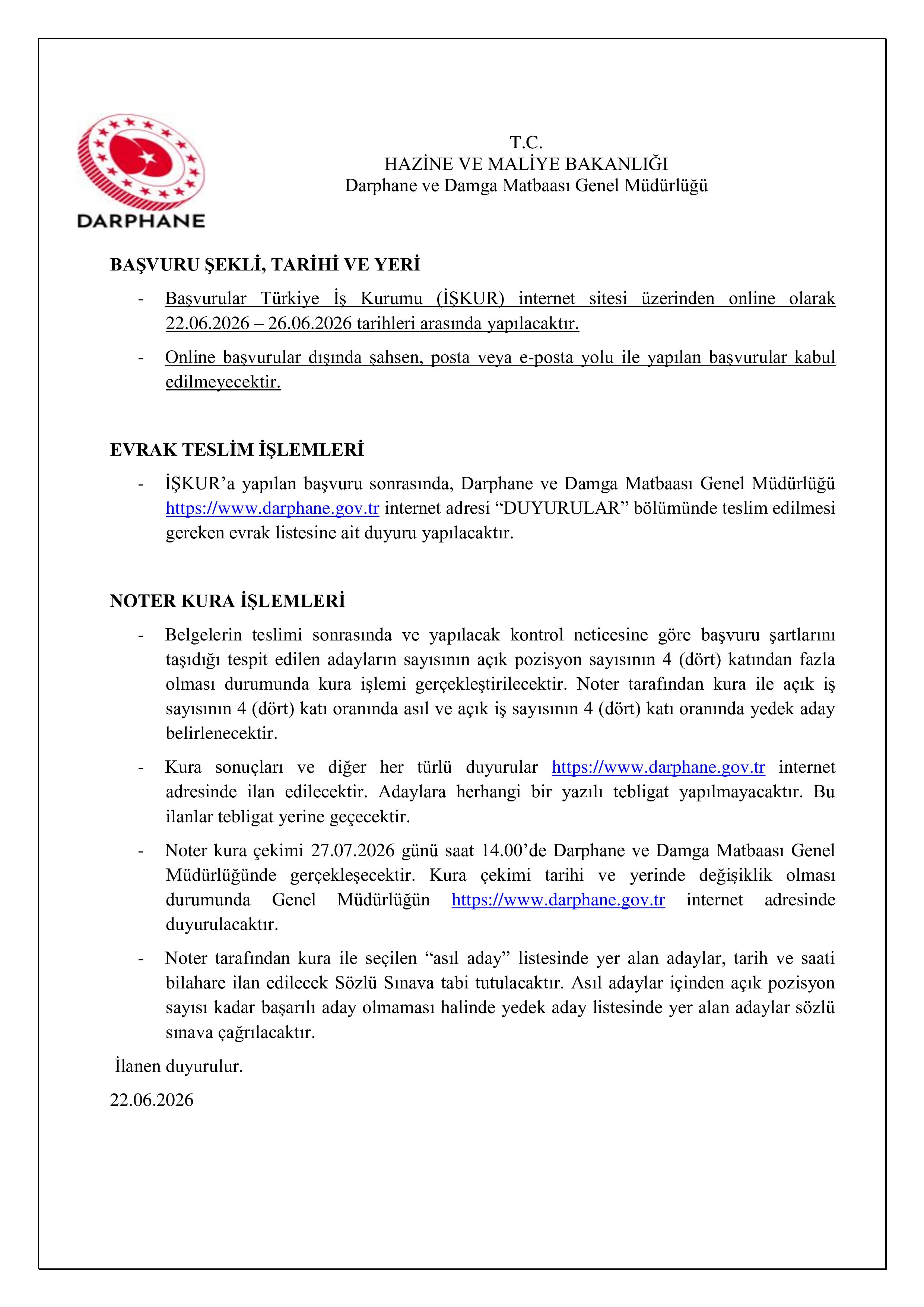 İlan İçeriği Sayfa 10 DARPHANE VE DAMGA MATBAASI GENEL MÜDÜRLÜĞÜ 124 SüREKLİ İŞÇİ ALACAK ( 22 Haziran - 26 Haziran) İlan İçeriği Sayfa 10