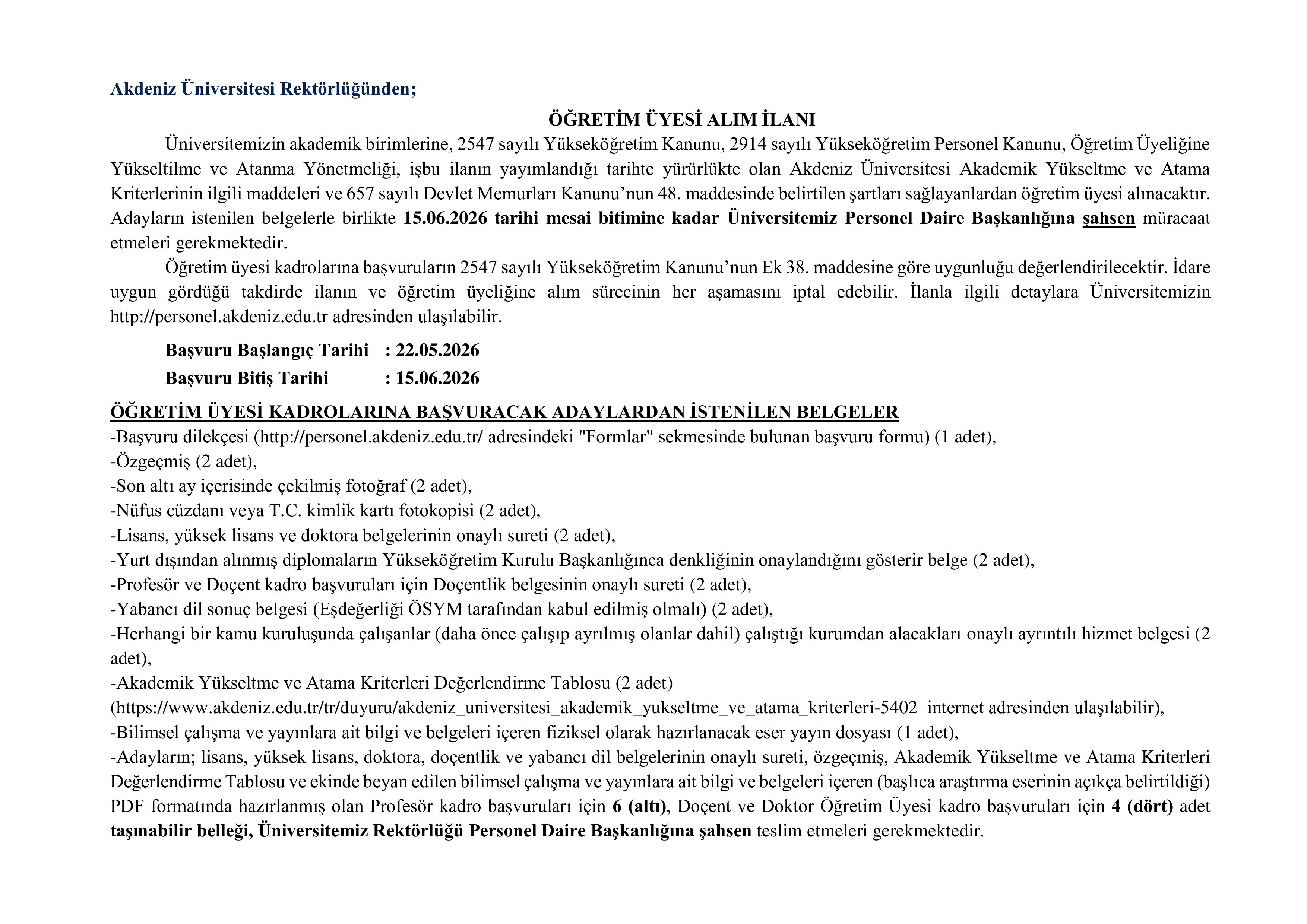 AKDENİZ ÜNİVERSİTESİ 12 ÖĞRETİM ELEMANI ALACAK ( 22 Mayıs - 15 Haziran) İlan İçeriği Sayfa 1