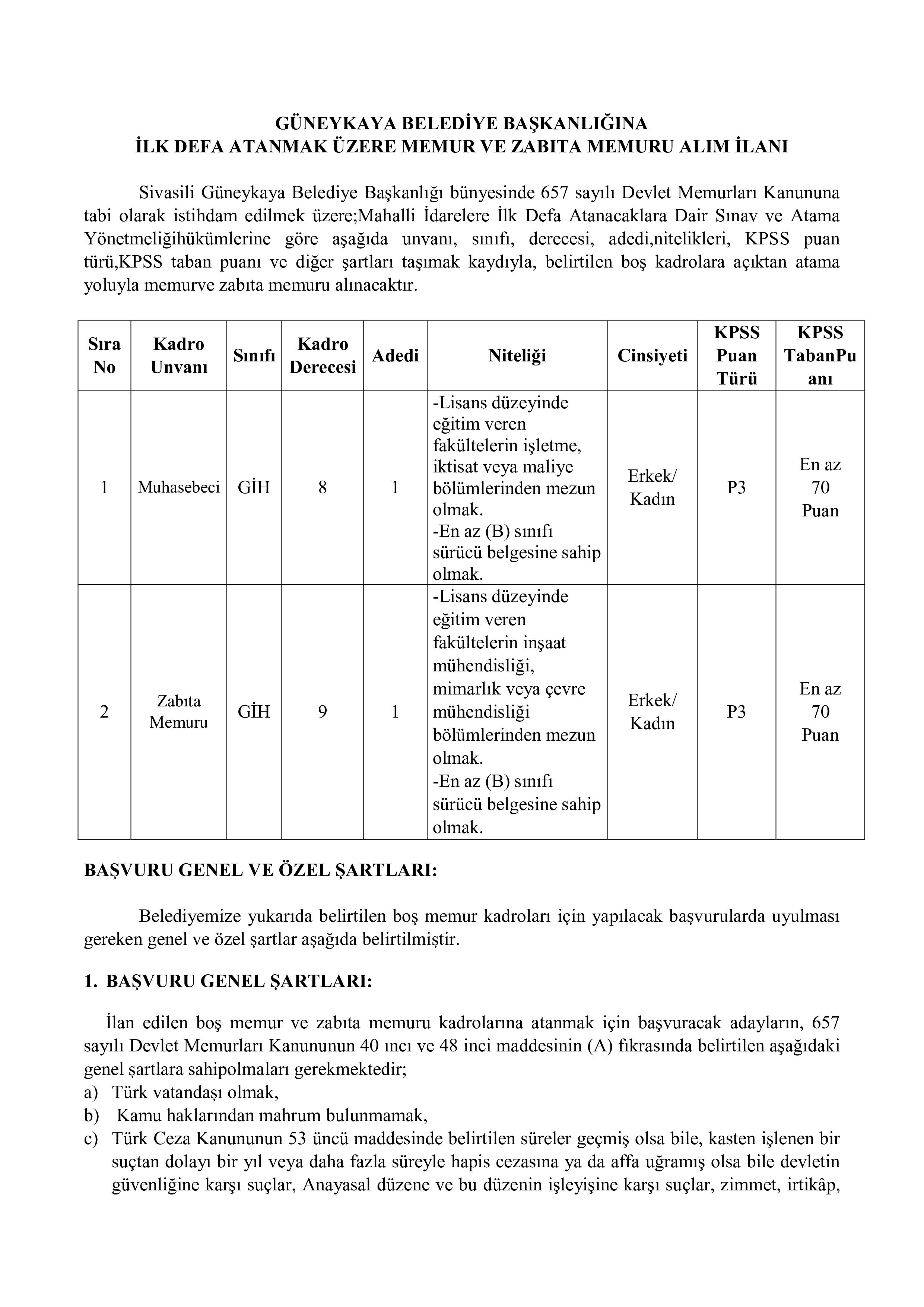 GÜNEYKAYA BELEDİYE BAŞKANLIĞI 2 MEMUR ALACAK ( 1 Temmuz - 3 Temmuz) İlan İçeriği Sayfa 1