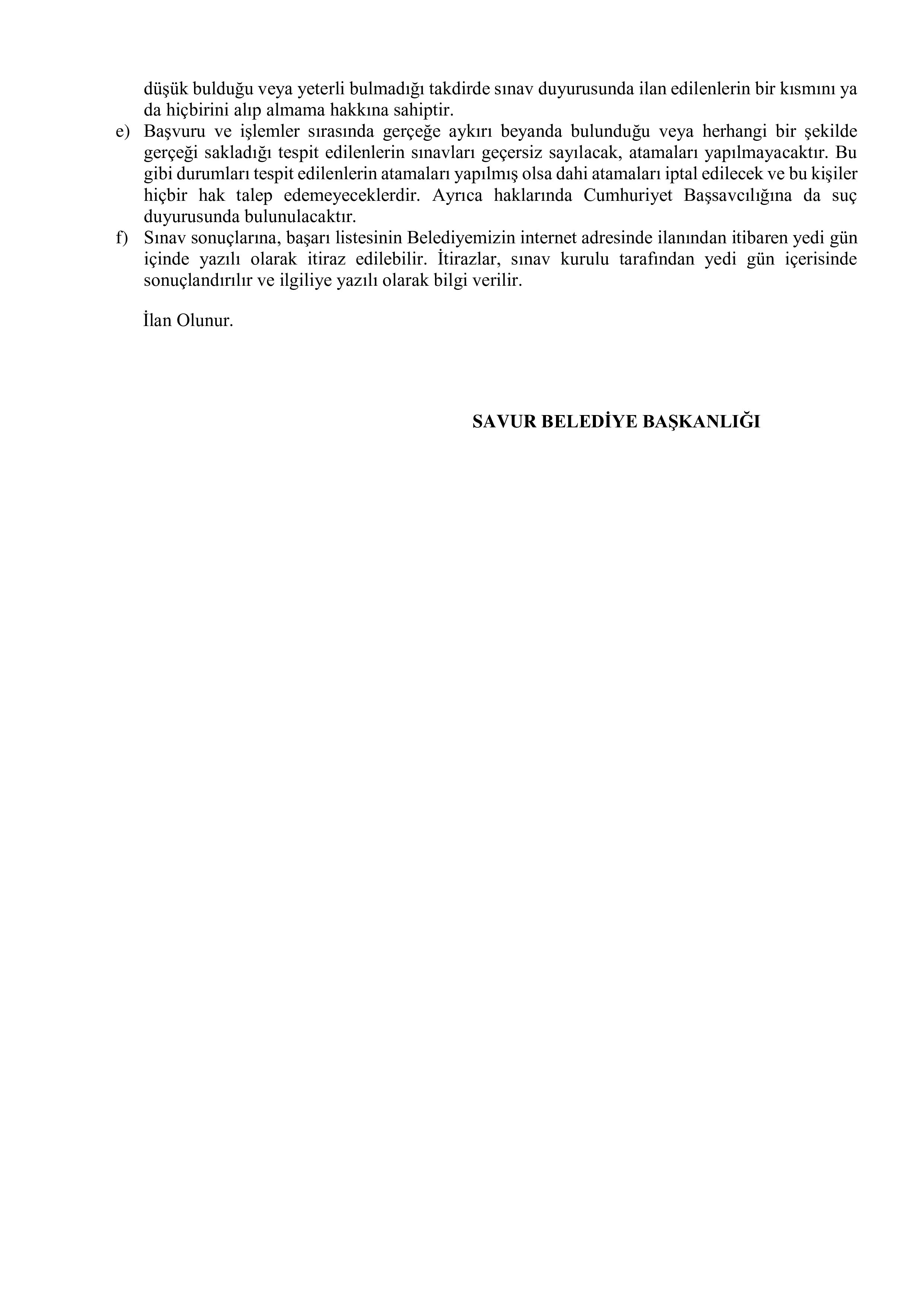 İlan İçeriği Sayfa 4 SAVUR BELEDİYE BAŞKANLIĞI 5 SÖZLEŞMELİ PERSONEL ALACAK ( 1 Temmuz - 3 Temmuz) İlan İçeriği Sayfa 4
