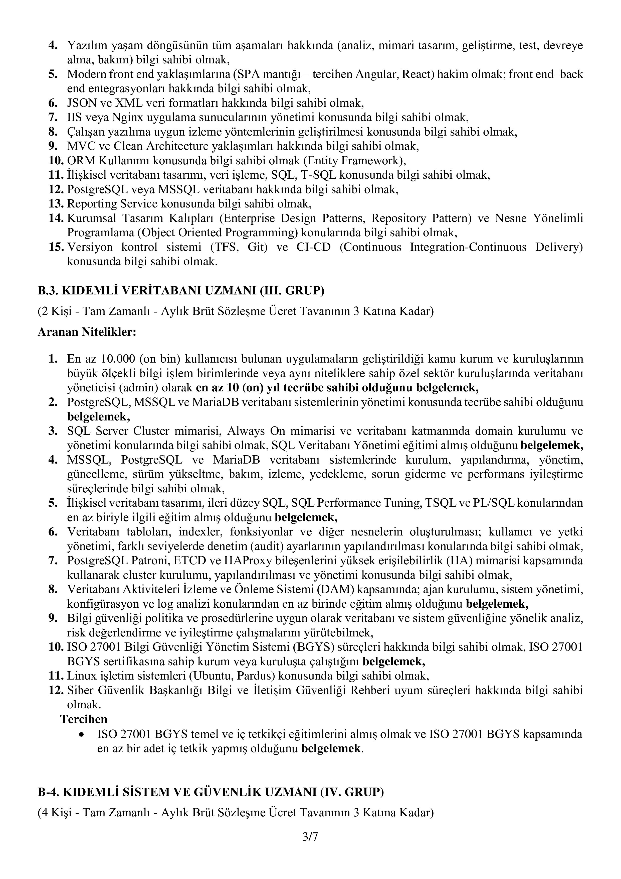 İlan İçeriği Sayfa 3 STRATEJİ VE BÜTÇE BAŞKANLIĞI 20 SÖZLEŞMELİ BİLİŞİM PERSONELİ ALACAK ( 23 Mayıs - 15 Haziran) İlan İçeriği Sayfa 3