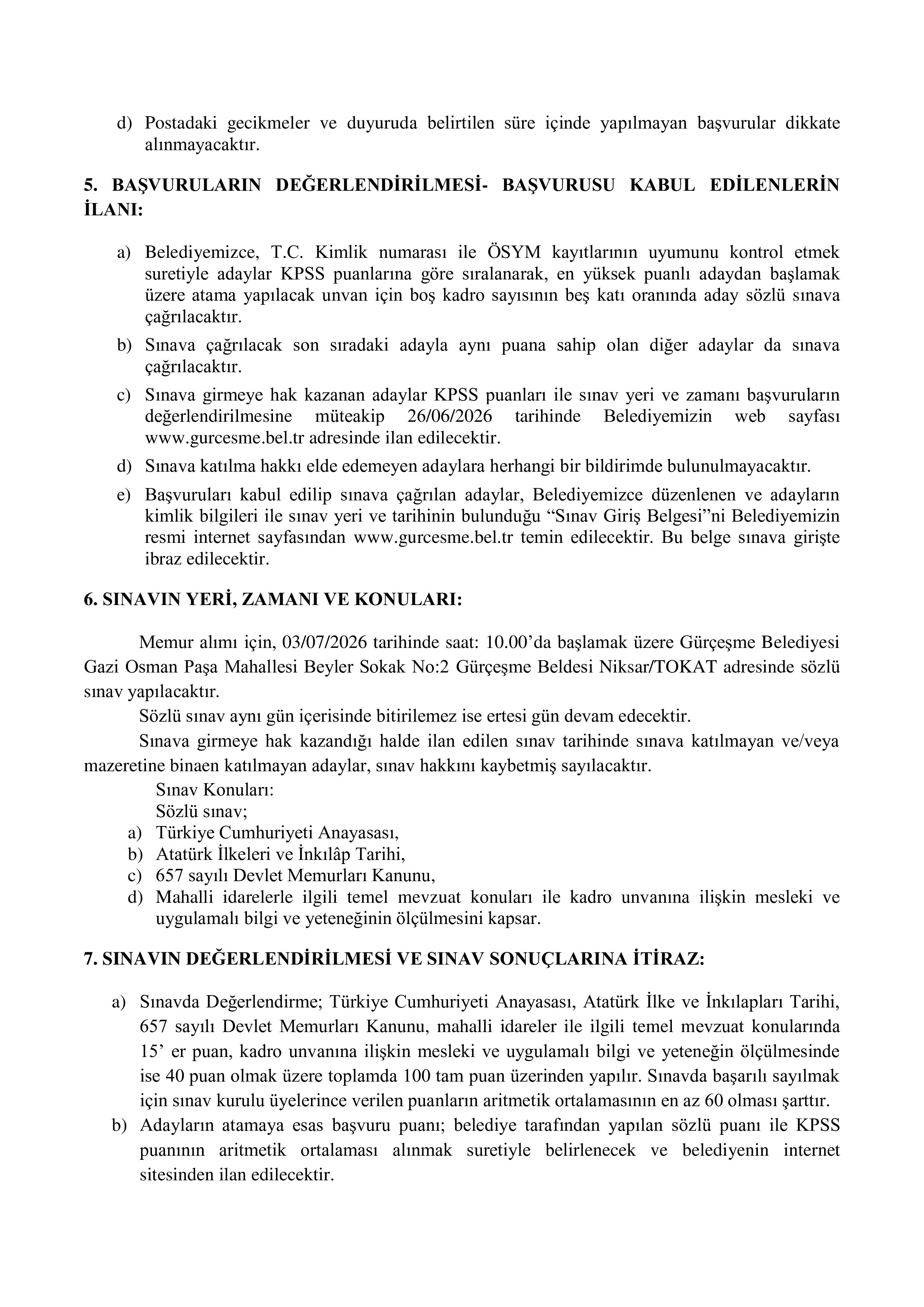 GÜRÇEŞME BELEDİYE BAŞKANLIĞI 1 MEMUR ALACAK ( 1 Haziran - 8 Haziran) İlan İçeriği Sayfa 3