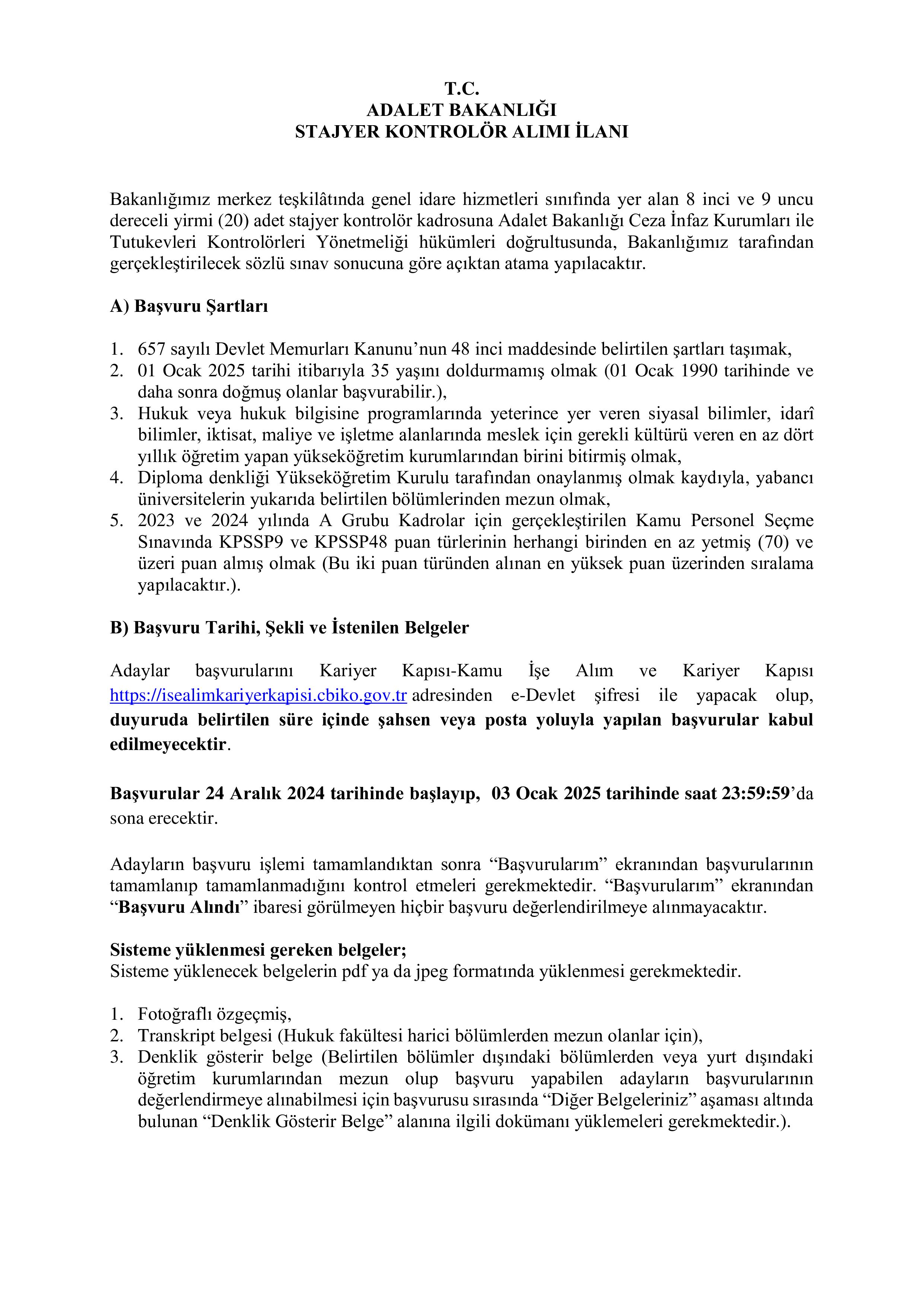 ADALET BAKANLIĞI 20 STAJYER KONTROLÖR ALACAK ( 24 Aralık - 3 Ocak) İlan İçeriği Sayfa 1