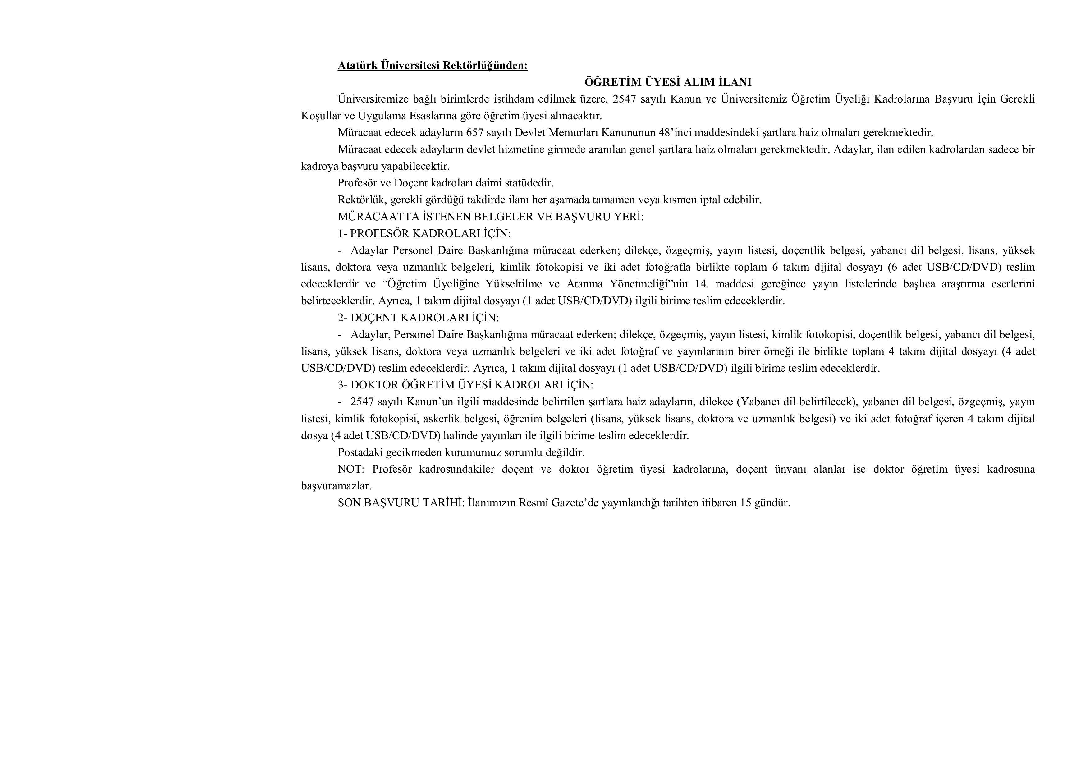 ATATÜRK ÜNİVERSİTESİ 101 ÖĞRETİM ÜYESİ ALACAK ( 23 Aralık - 6 Ocak) İlan İçeriği Sayfa 1