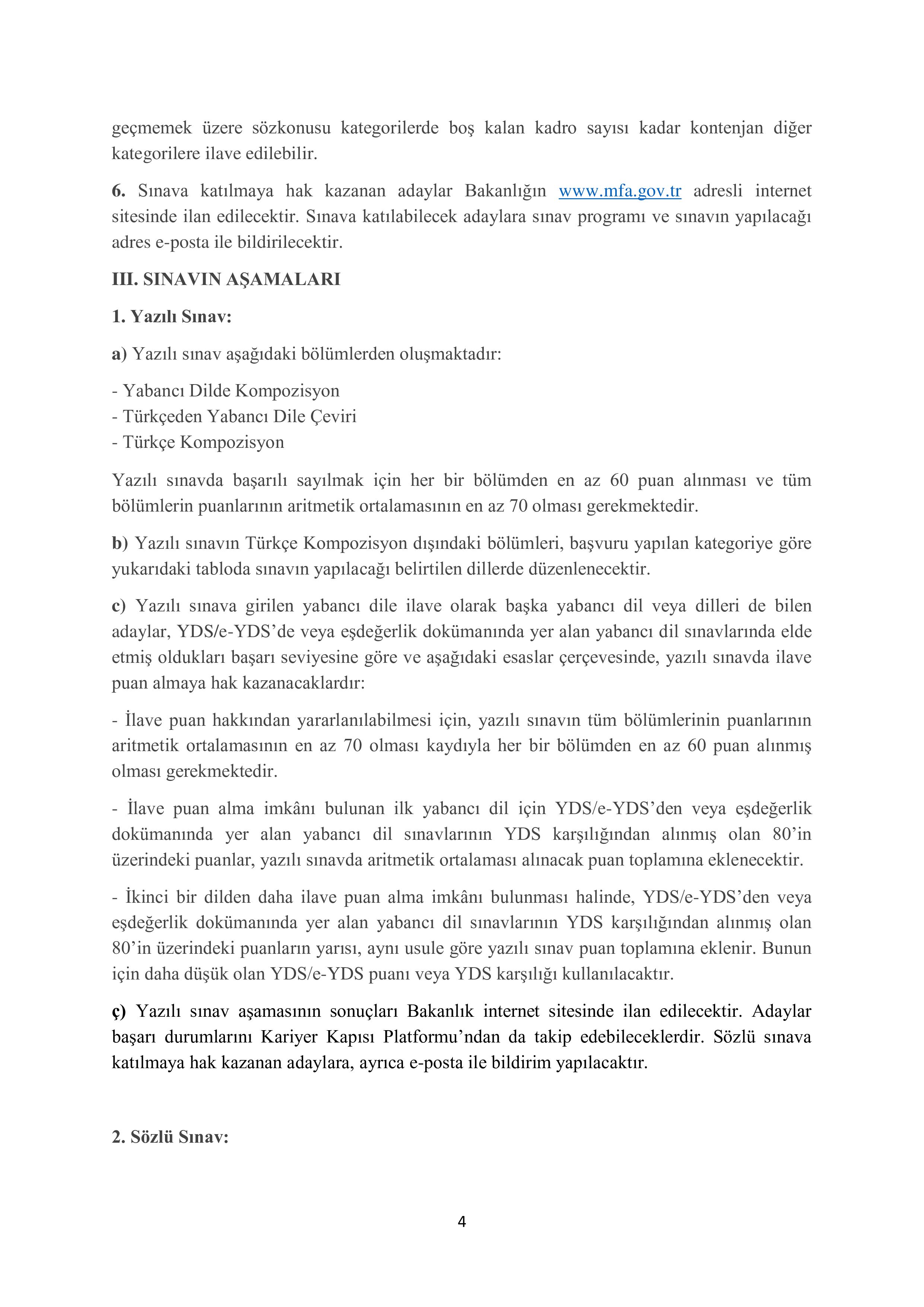 DIŞİŞLERİ BAKANLIĞI 97 ADAY MESLEK MEMURU ALACAK ( 13 Ocak - 28 Ocak) İlan İçeriği Sayfa 4
