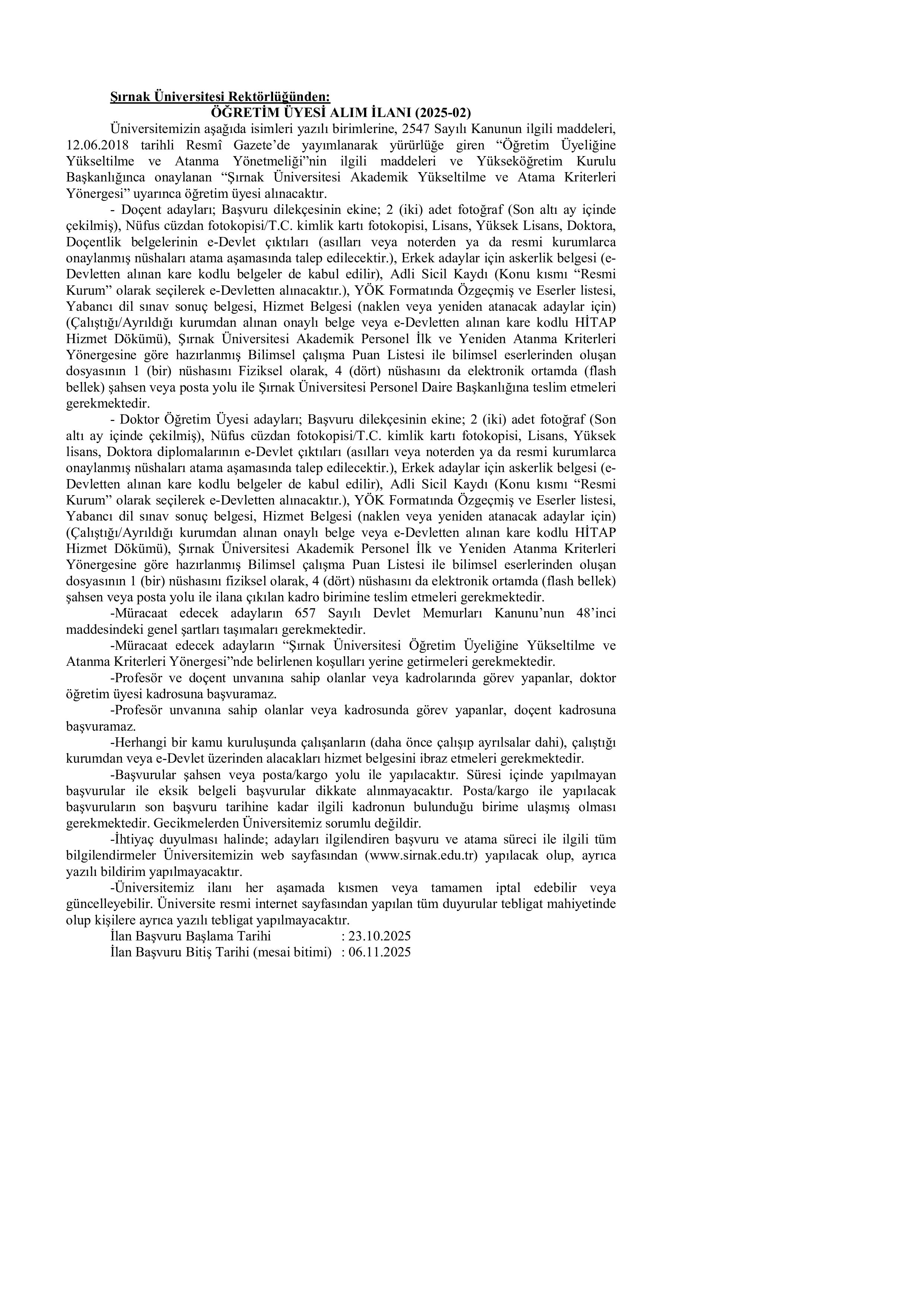 İlan İçeriği Sayfa 1 ŞIRNAK ÜNİVERSİTESİ 5 ÖĞRETİM ÜYESİ ALINACAK ( 23 Ekim - 6 Kasım) İlan İçeriği Sayfa 1