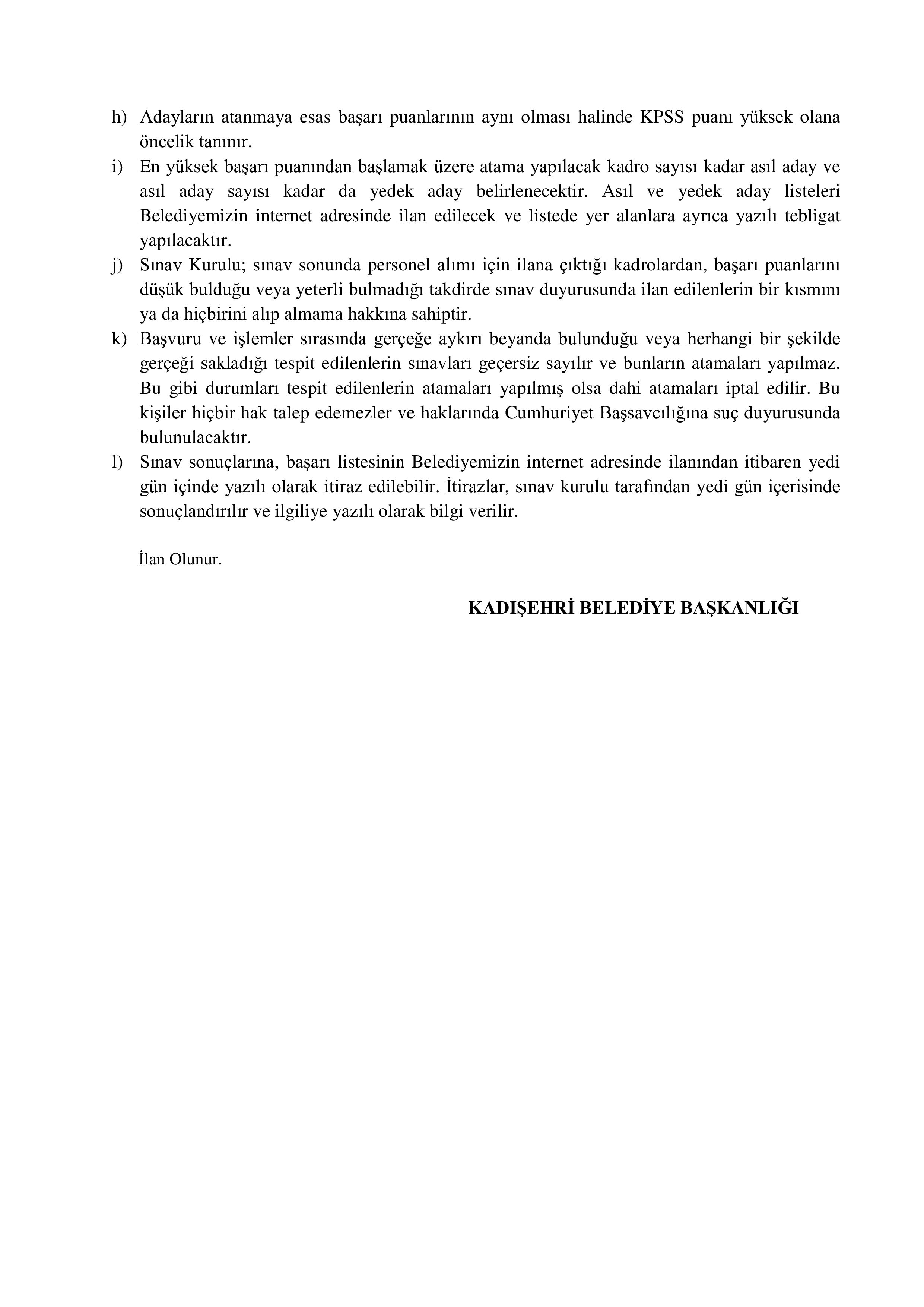 KADIŞEHRİ BELEDİYE BAŞKANLIĞI 1 İTFAİYE ERİ ALACAK ( 5 Kasım - 7 Kasım) İlan İçeriği Sayfa 5