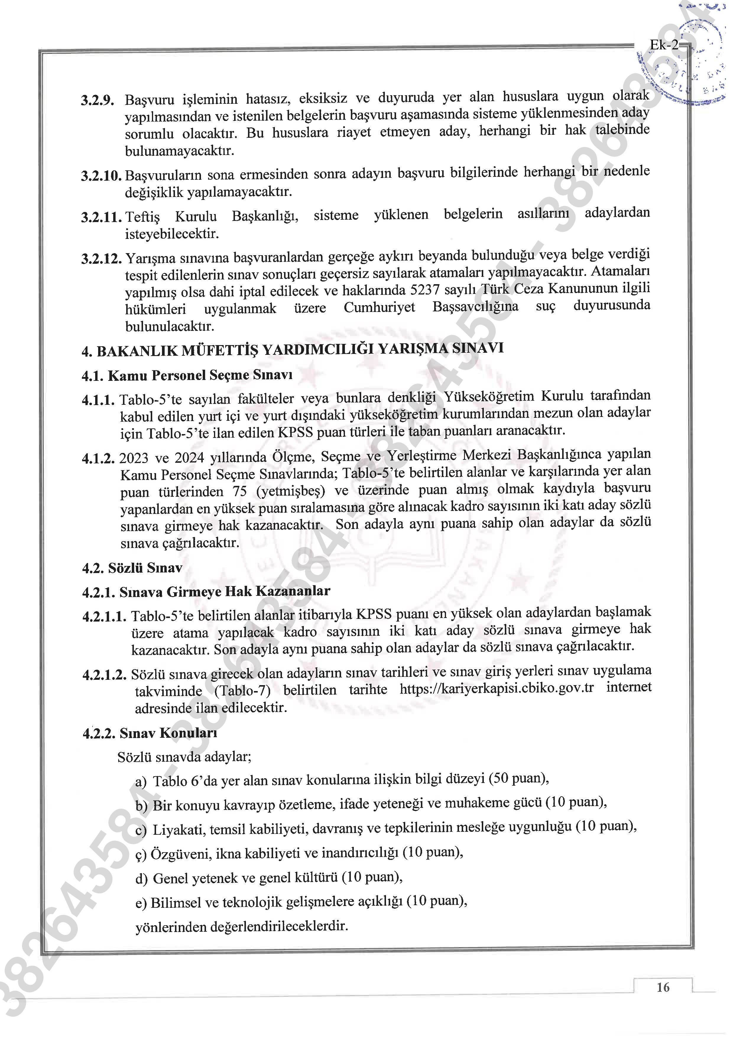 İlan İçeriği Sayfa 16 MİLLİ EĞİTİM BAKANLIĞI 100 MÜFETTİŞ YARDIMCISI ALACAK ( 14 Ekim - 25 Ekim) İlan İçeriği Sayfa 16