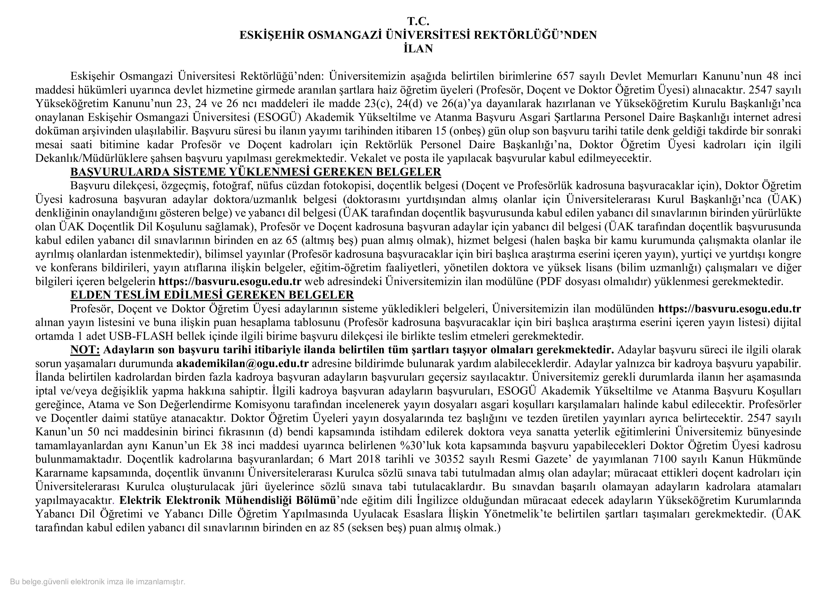 İlan İçeriği Sayfa 1 ESKİŞEHİR OSMANGAZİ ÜNİVERSİTESİ 47 ÖĞRETİM ÜYESİ ALACAK ( 23 Haziran - 7 Temmuz) İlan İçeriği Sayfa 1