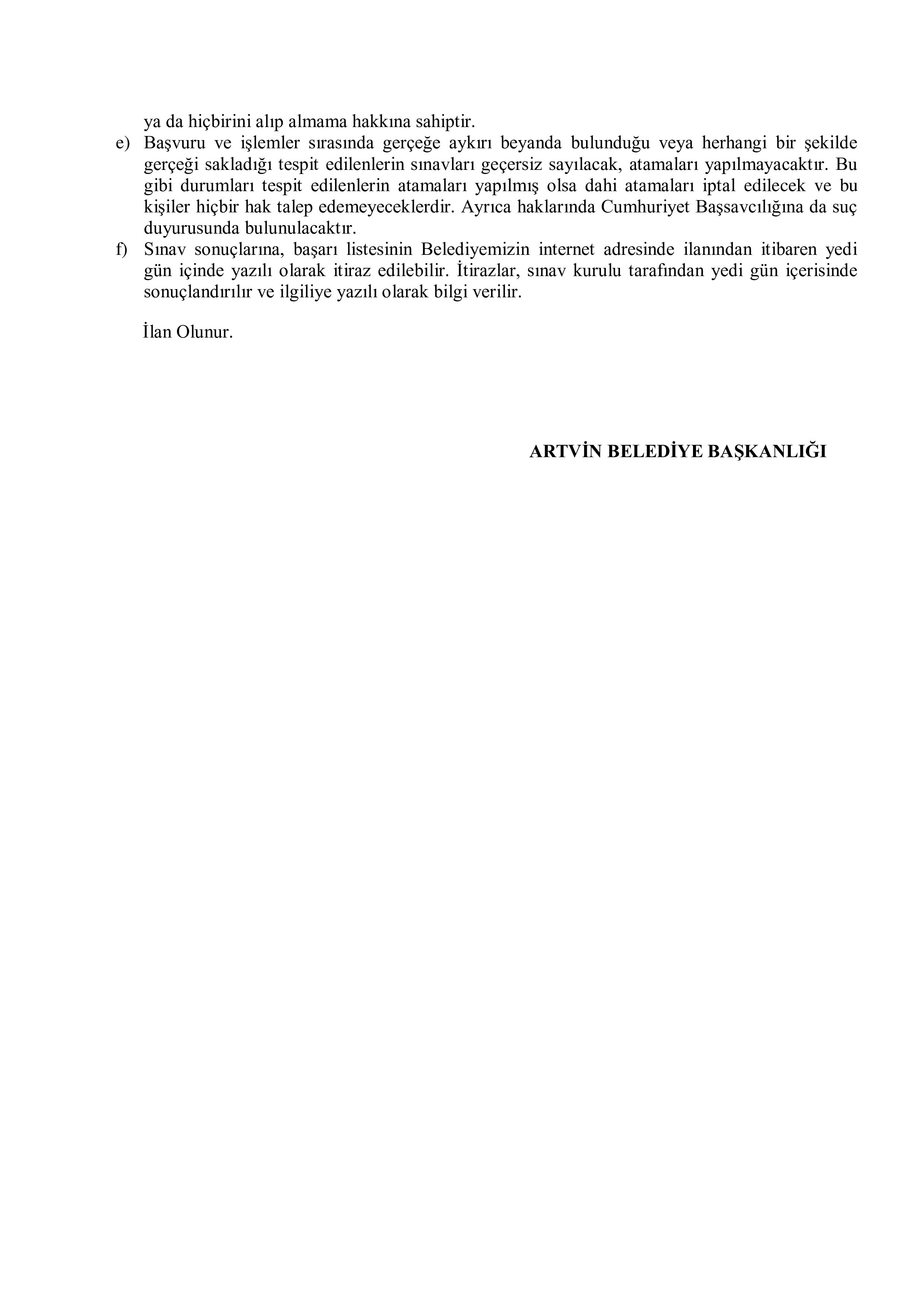 ARTVİN BELEDİYE BAŞKANLIĞI 6 SÖZLEŞMELİ PERSONEL ALACAK ( 4 Mayıs - 6 Mayıs) İlan İçeriği Sayfa 5