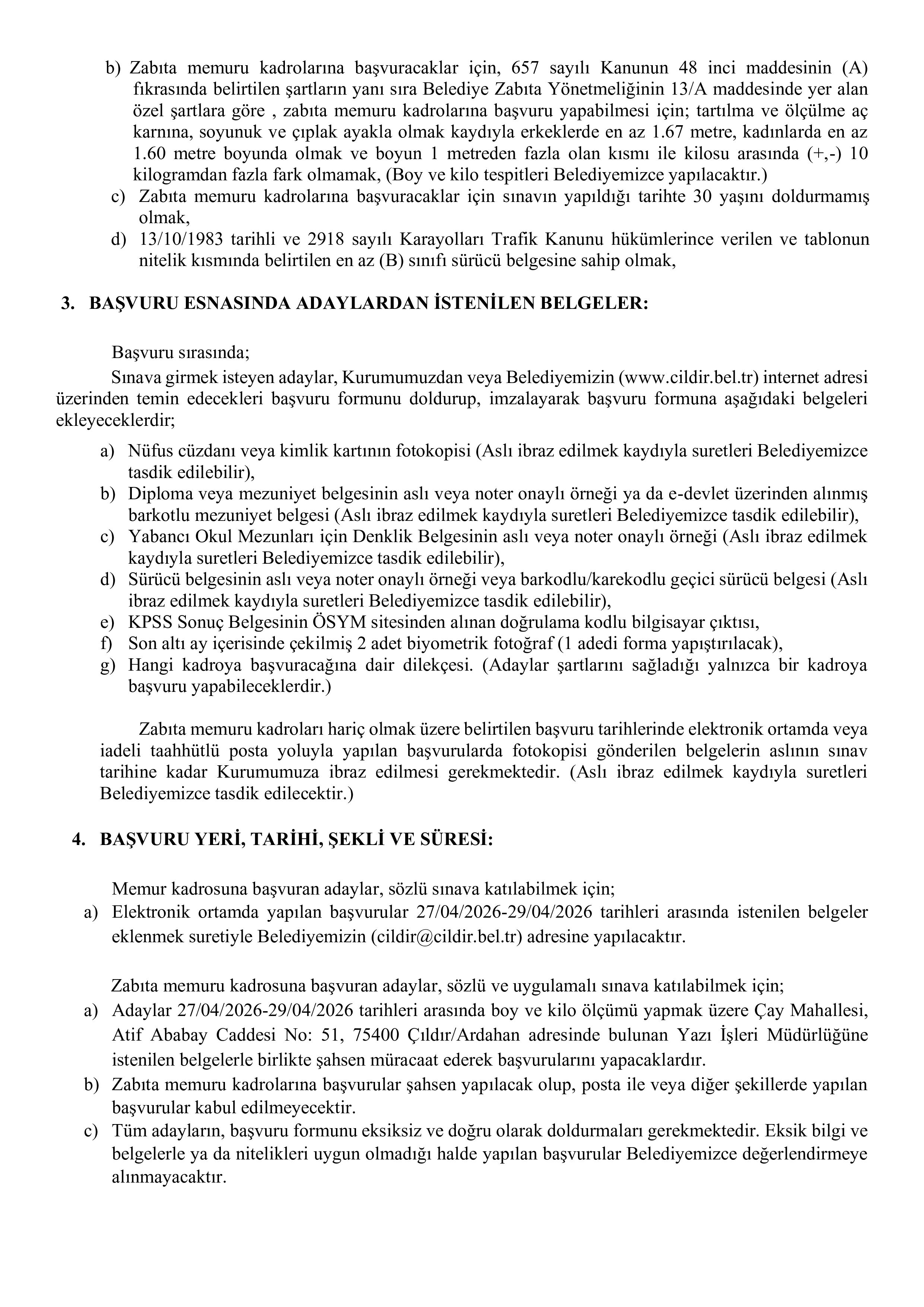 ÇILDIR BELEDİYE BAŞKANLIĞI 2 MEMUR ALACAK ( 27 Nisan - 29 Nisan) İlan İçeriği Sayfa 2
