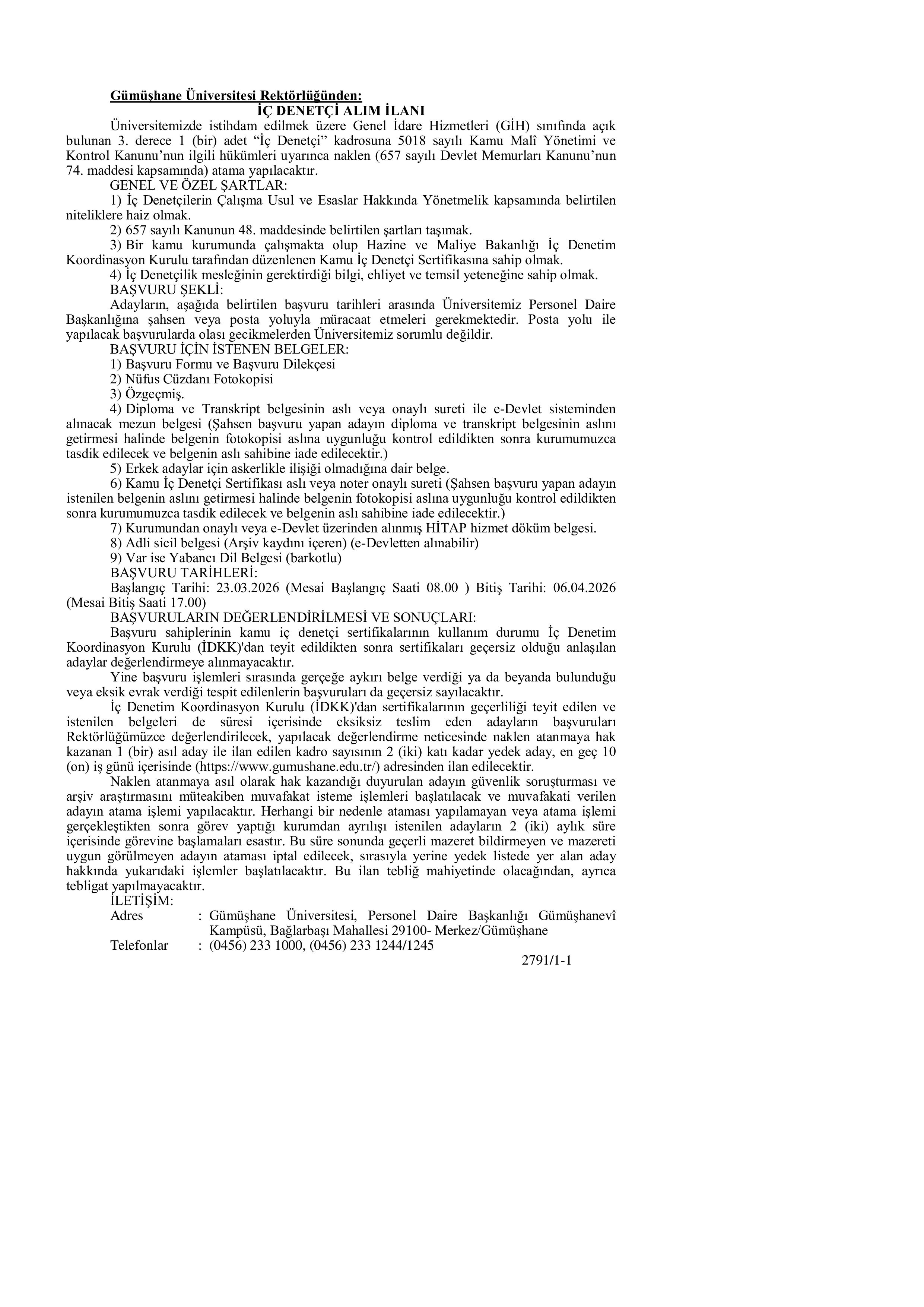 GÜMÜŞHANE ÜNİVERSİTESİ 1 İÇ DENETÇİ ALACAK ( 23 Mart - 6 Nisan) İlan İçeriği Sayfa 1