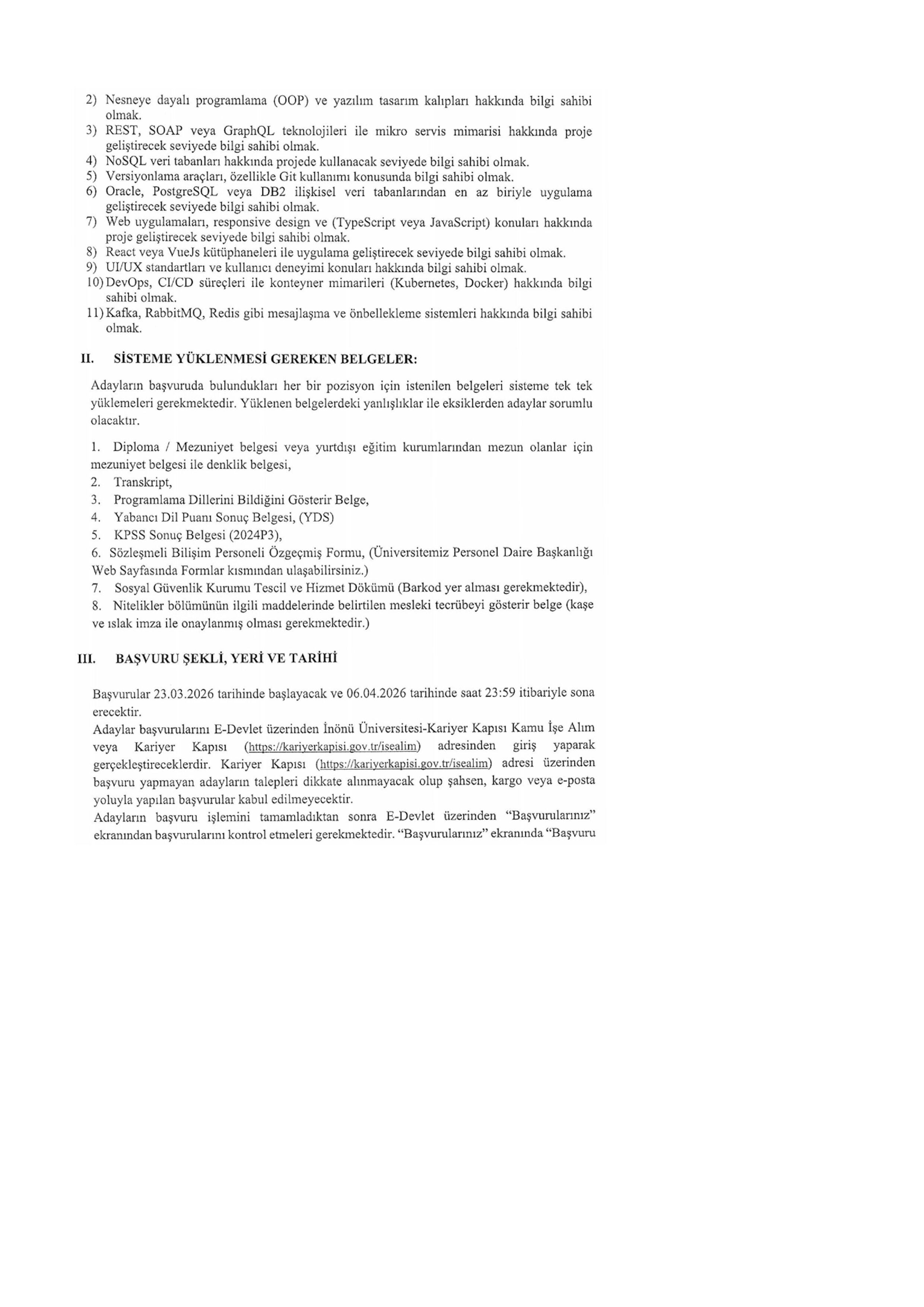 İNÖNÜ ÜNİVERSİTESİ 4  SÖZLEŞMELİ BİLİŞİM PERSONELİ ALACAK ( 23 Mart - 6 Nisan) İlan İçeriği Sayfa 3