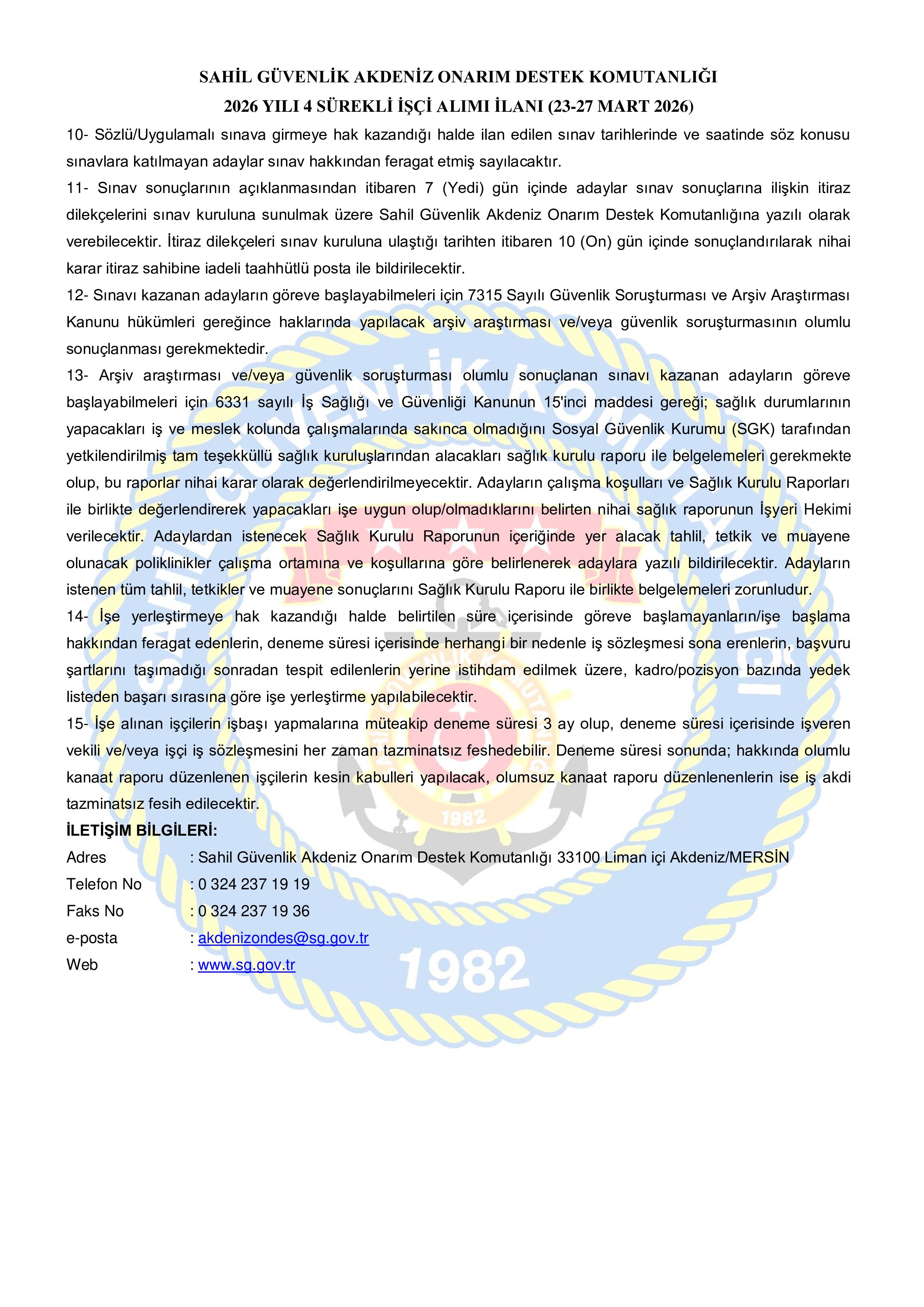 SAHİL GÜVENLİK KOMUTANLIĞI 4 SüREKLİ İŞÇİ ALACAK ( 23 Mart - 27 Mart) İlan İçeriği Sayfa 4