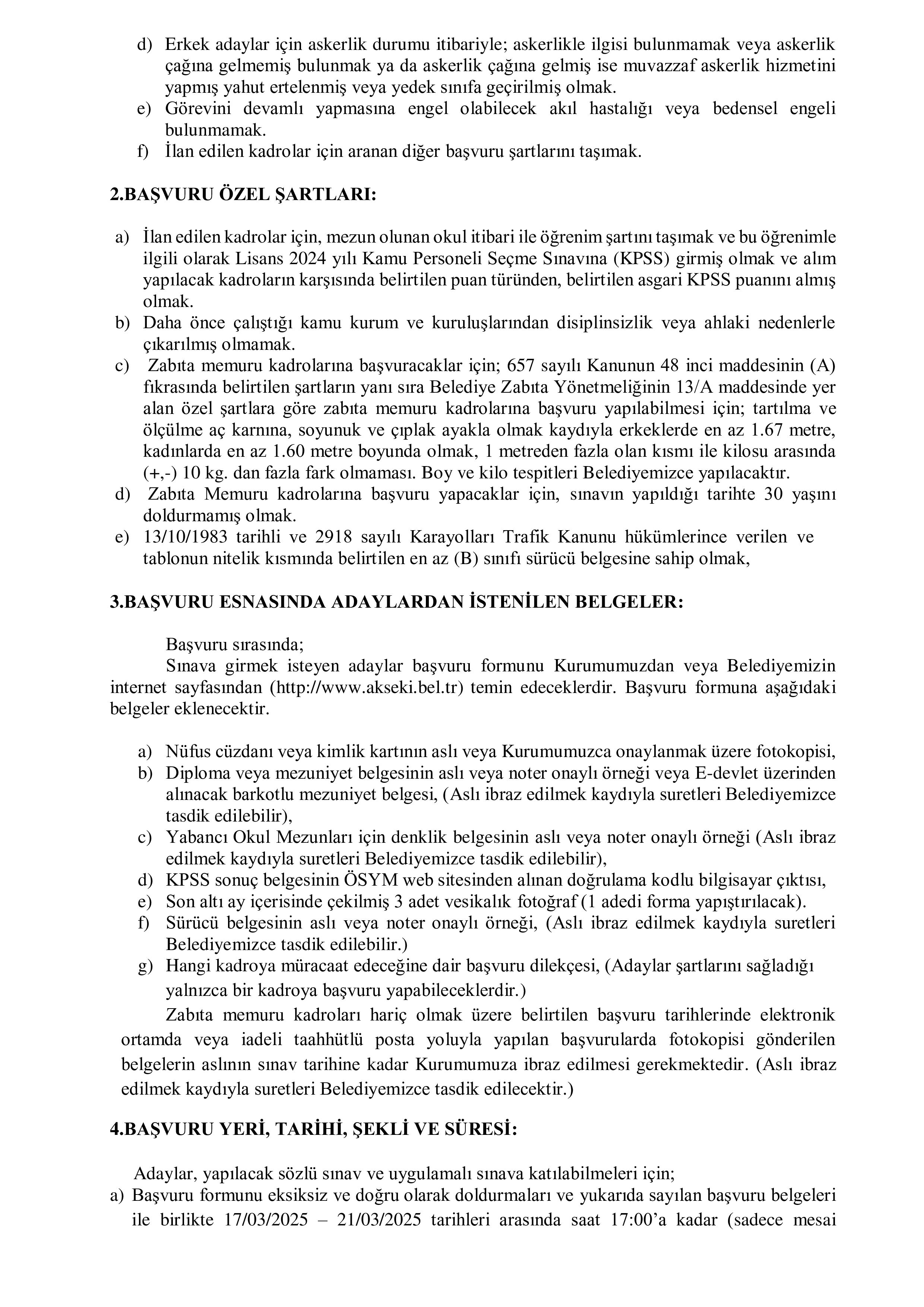 AKSEKİ BELEDİYE BAŞKANLIĞI 2 ZABITA MEMURU ALACAK ( 17 Mart - 21 Mart) İlan İçeriği Sayfa 2