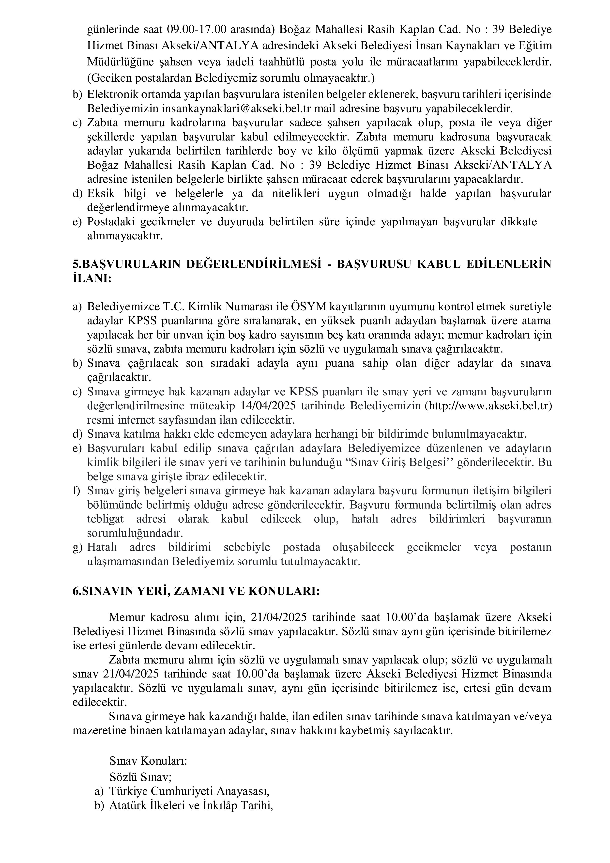 AKSEKİ BELEDİYE BAŞKANLIĞI 2 ZABITA MEMURU ALACAK ( 17 Mart - 21 Mart) İlan İçeriği Sayfa 3