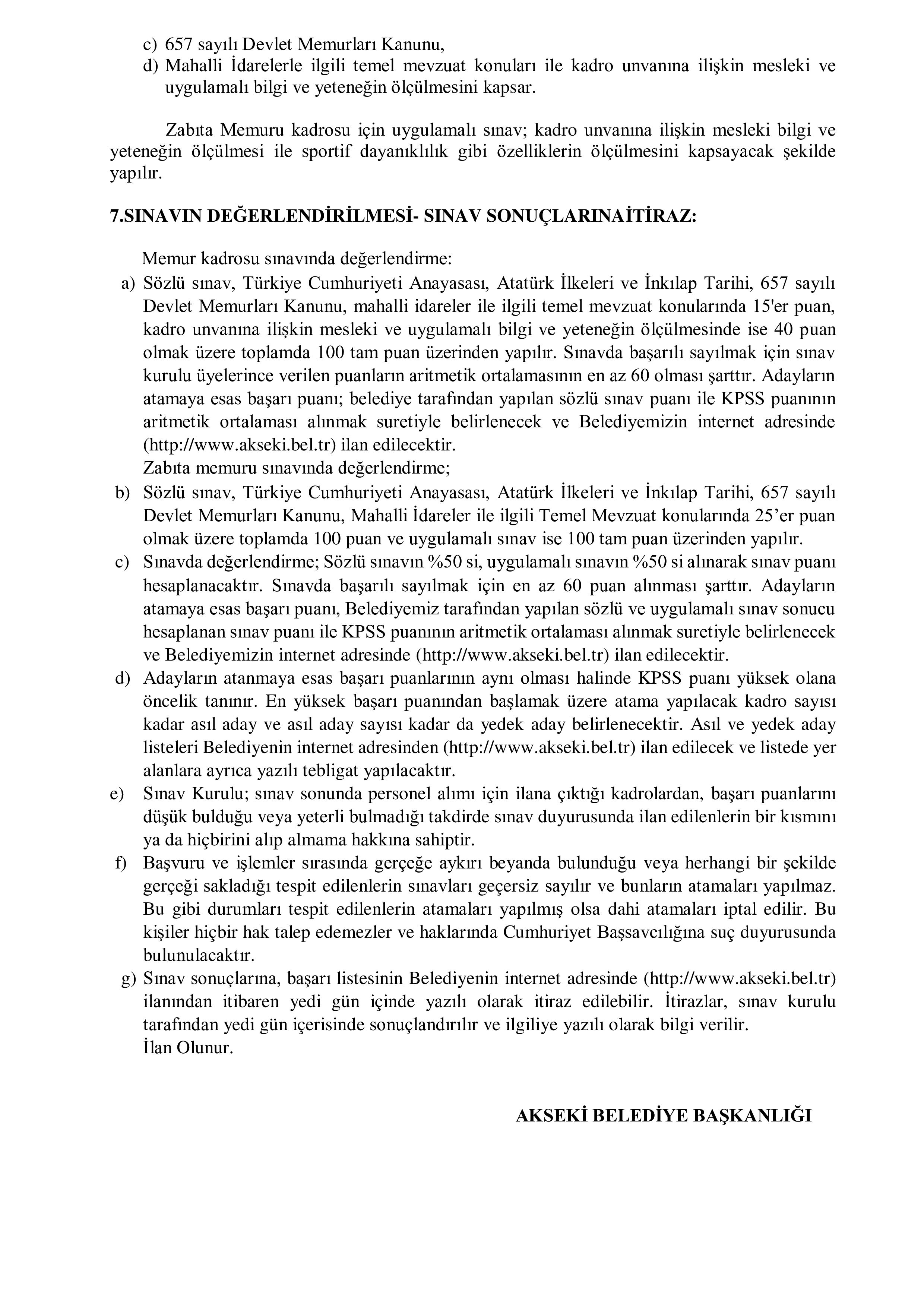 AKSEKİ BELEDİYE BAŞKANLIĞI 2 ZABITA MEMURU ALACAK ( 17 Mart - 21 Mart) İlan İçeriği Sayfa 4