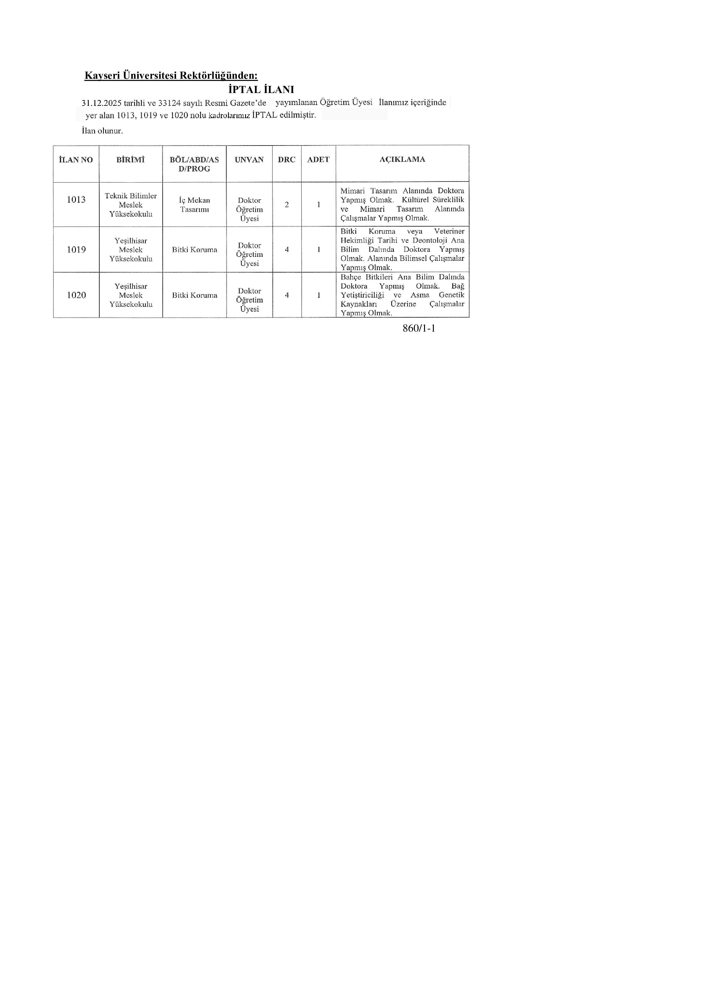 KAYSERİ ÜNİVERSİTESİ ÖĞRETİM ÜYESİ ALIMI İPTAL İLANI ( 23 Ocak - 6 Şubat) İlan İçeriği Sayfa 1