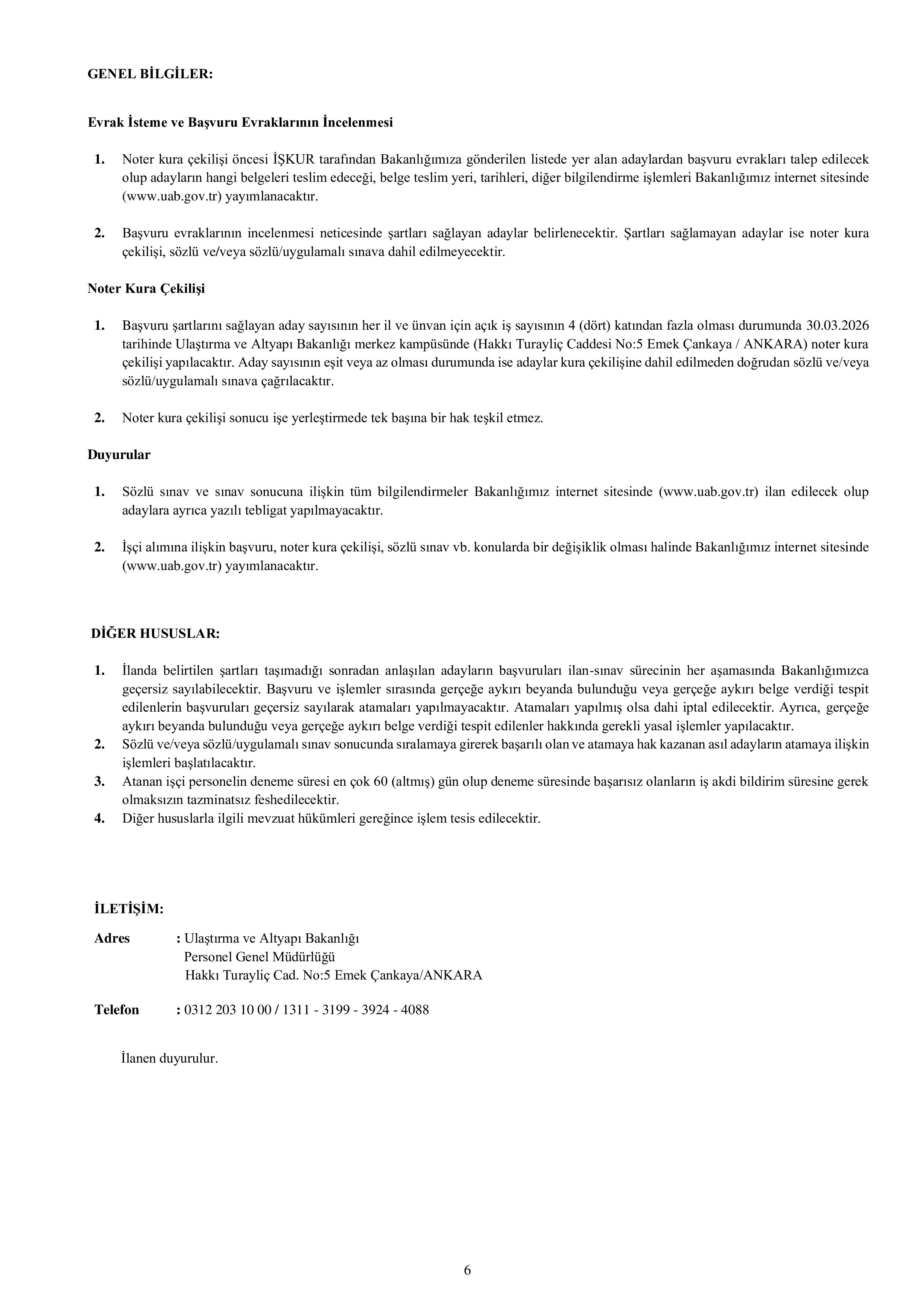 ULAŞTIRMA VE ALTYAPI BAKANLIĞI 30 SüREKLİ İŞÇİ ALACAK ( 23 Şubat - 27 Şubat) İlan İçeriği Sayfa 6