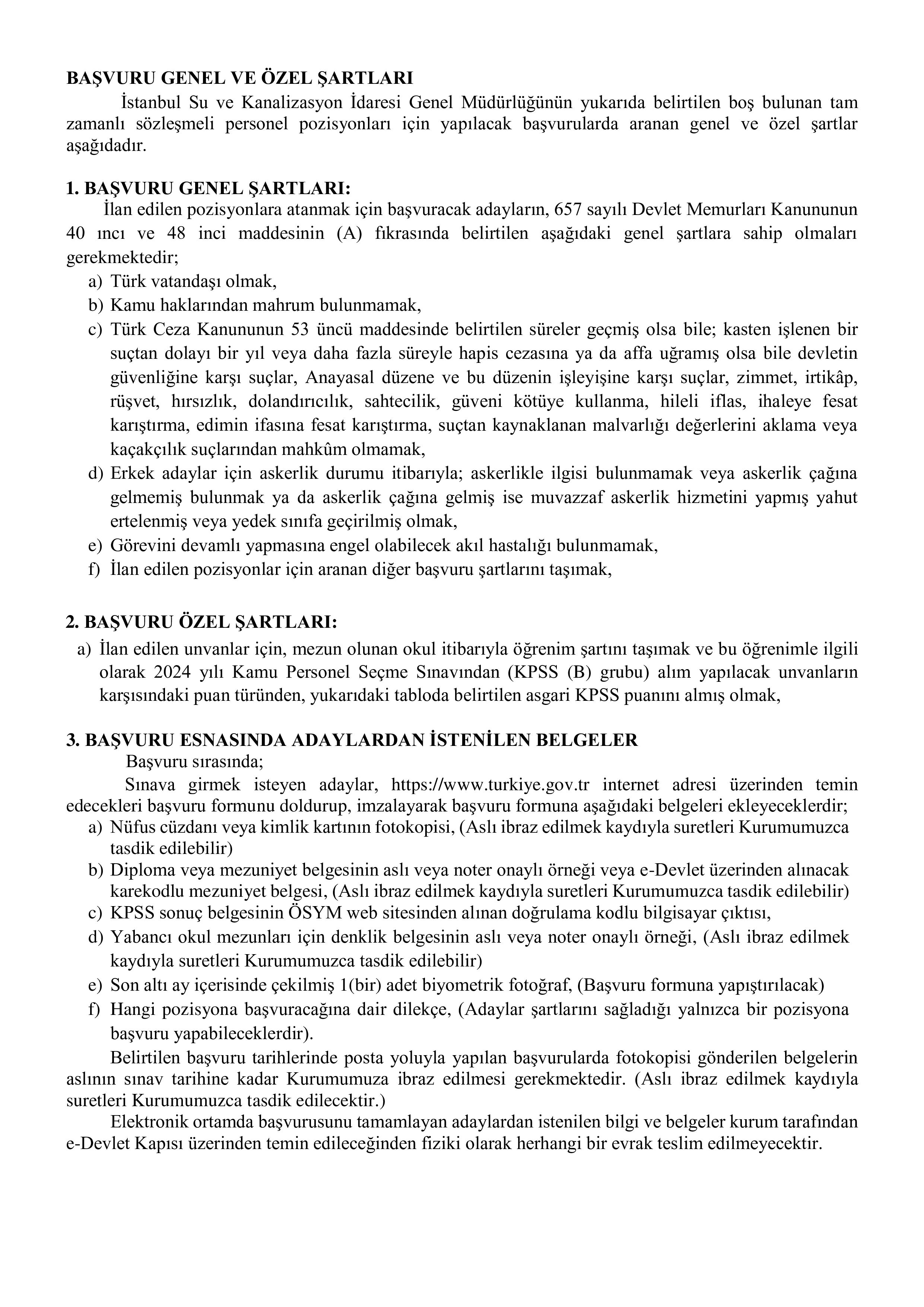 İlan İçeriği Sayfa 2 İSTANBUL SU VE KANALİZASYON İDARESİ GENEL MÜDÜRLÜĞÜ 23 SÖZLEŞMELİ PERSONEL ALACAK ( 24 Kasım - 30 Kasım) İlan İçeriği Sayfa 2