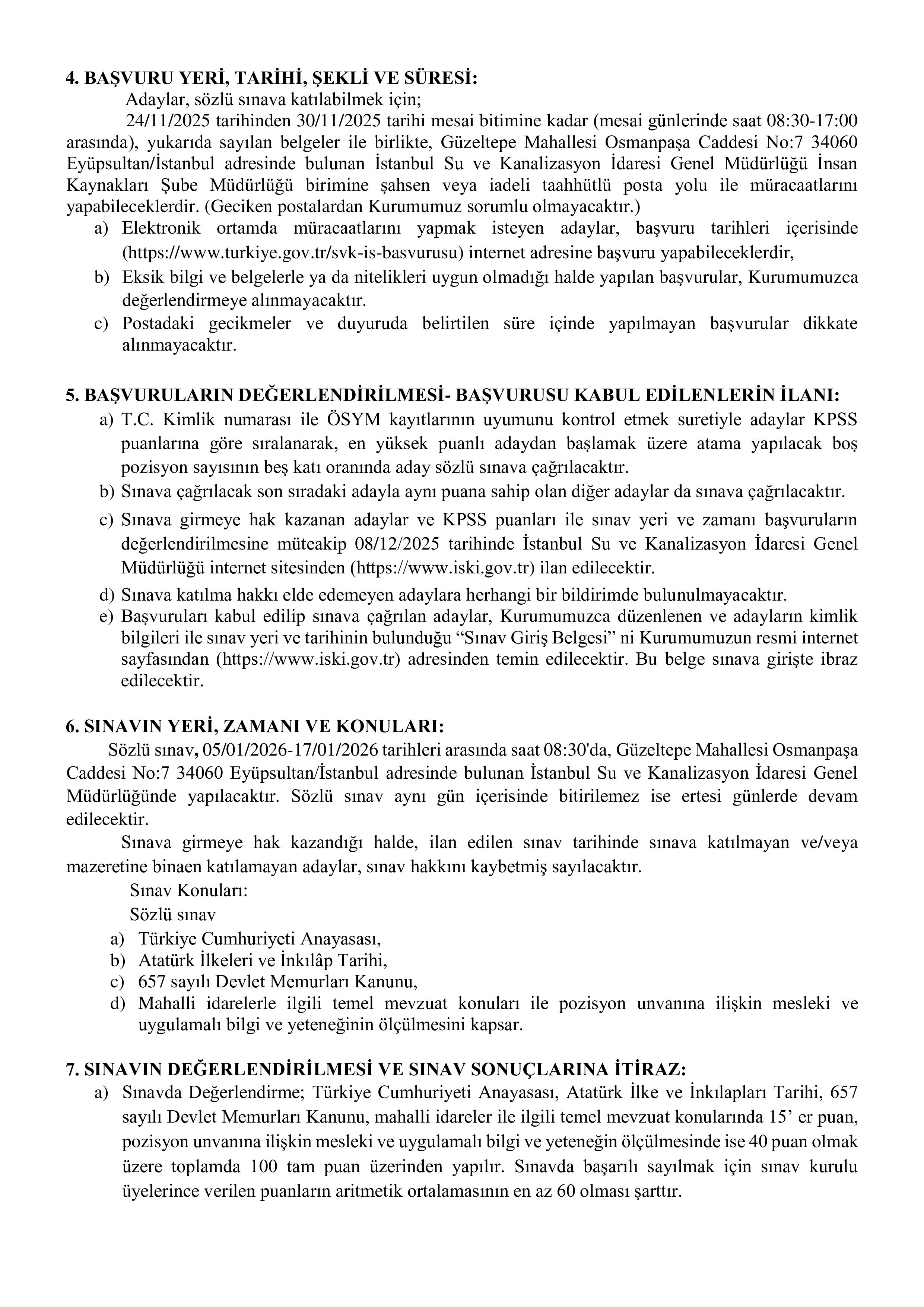 İlan İçeriği Sayfa 3 İSTANBUL SU VE KANALİZASYON İDARESİ GENEL MÜDÜRLÜĞÜ 23 SÖZLEŞMELİ PERSONEL ALACAK ( 24 Kasım - 30 Kasım) İlan İçeriği Sayfa 3