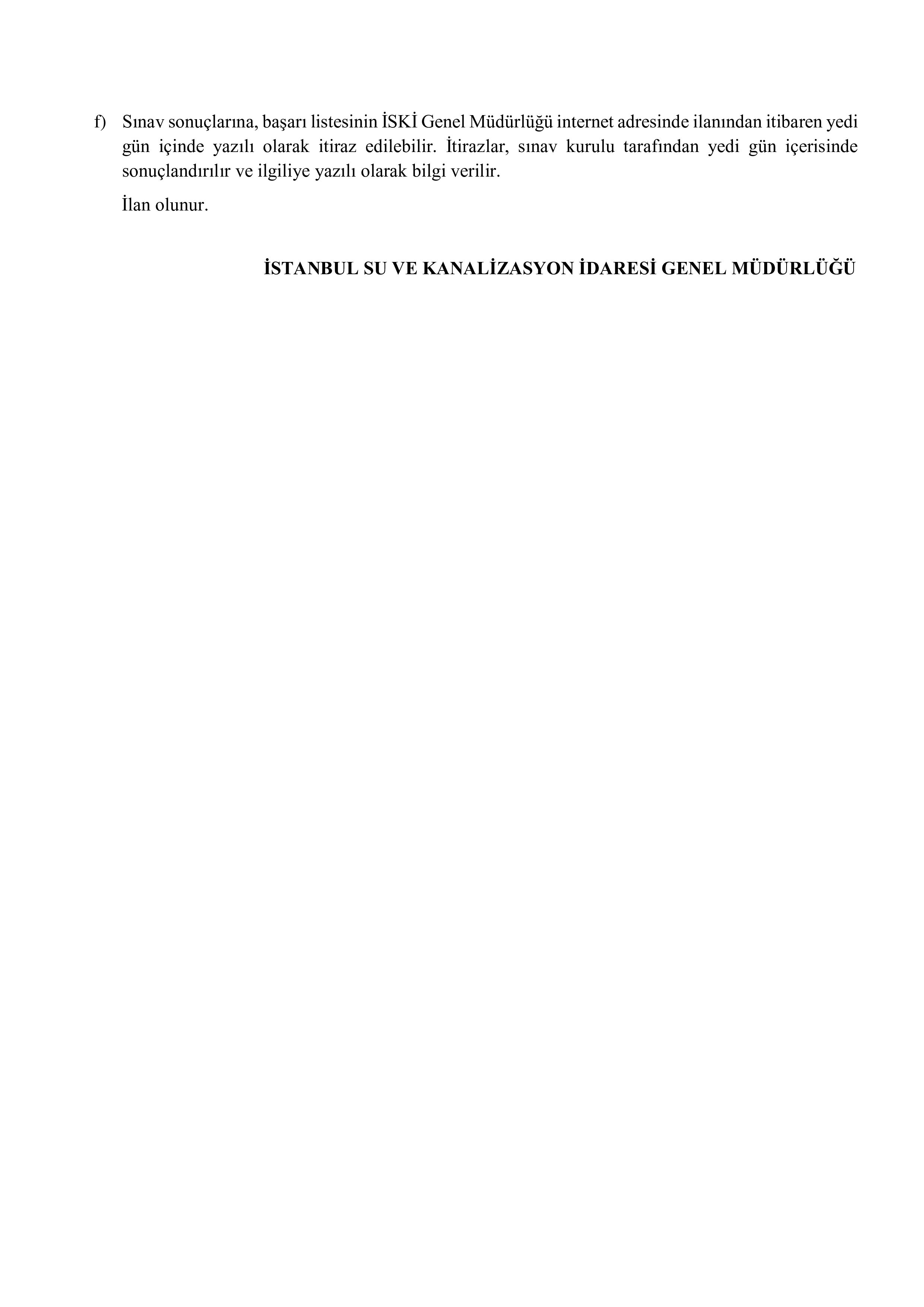 İlan İçeriği Sayfa 5 İSTANBUL SU VE KANALİZASYON İDARESİ GENEL MÜDÜRLÜĞÜ 8 MEMUR ALACAK ( 24 Kasım - 30 Kasım) İlan İçeriği Sayfa 5